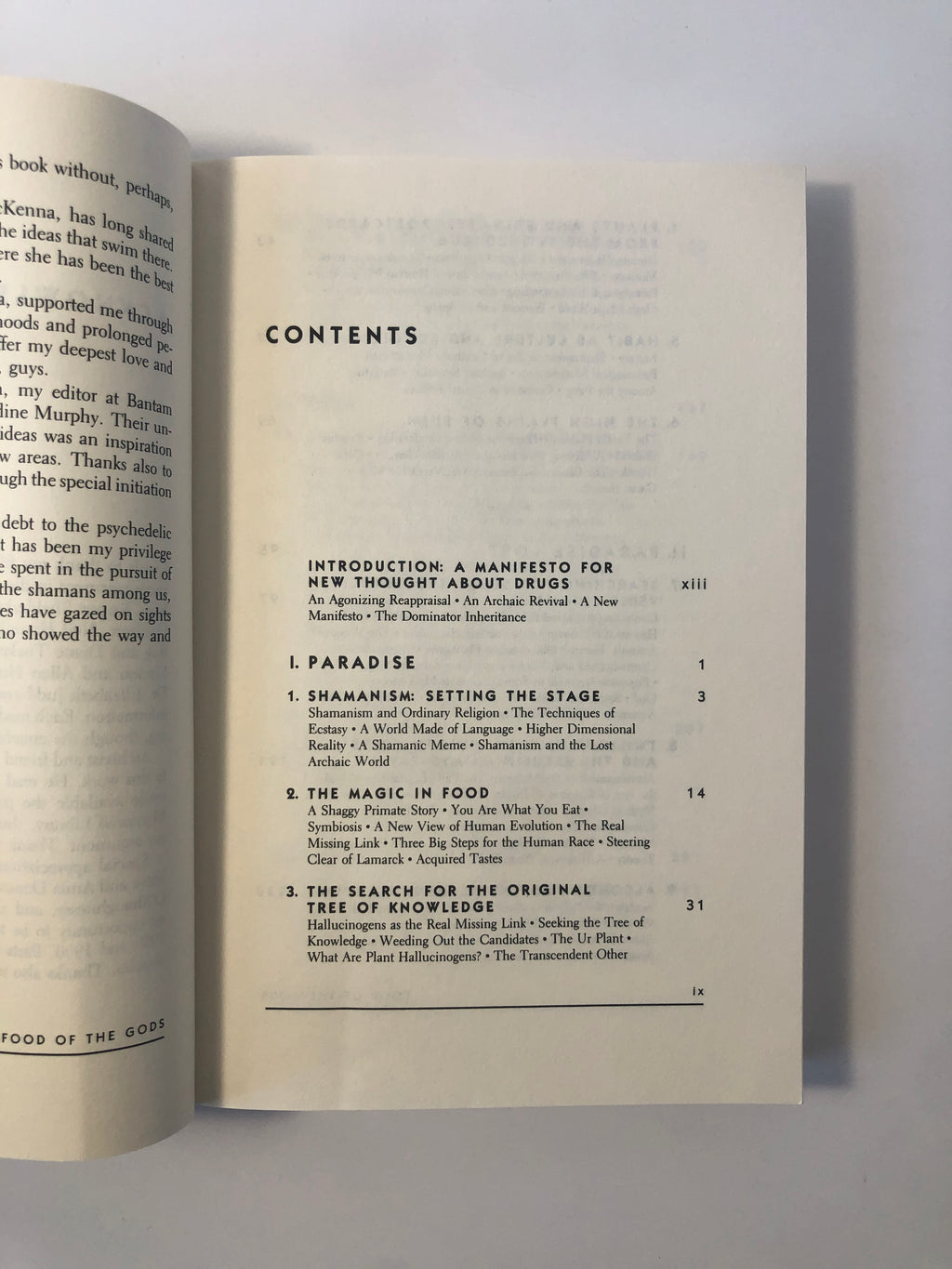 Food of the Gods: The Search for the Original Tree of Knowledge - A Radical History of Plants, Drugs and Human Evolution by Terence McKenna