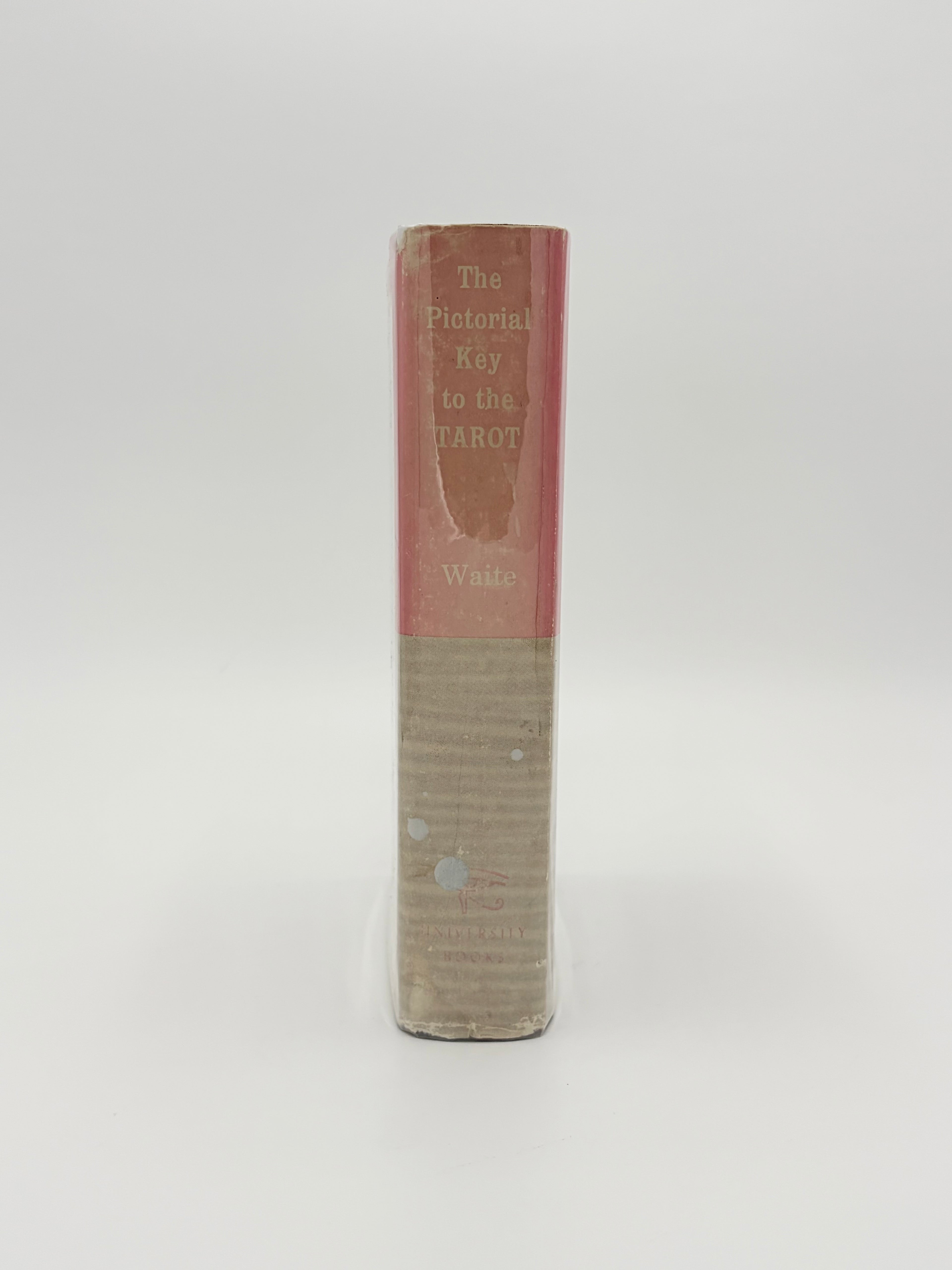 The Pictorial Key to the Tarot by Arthur Edward Waite