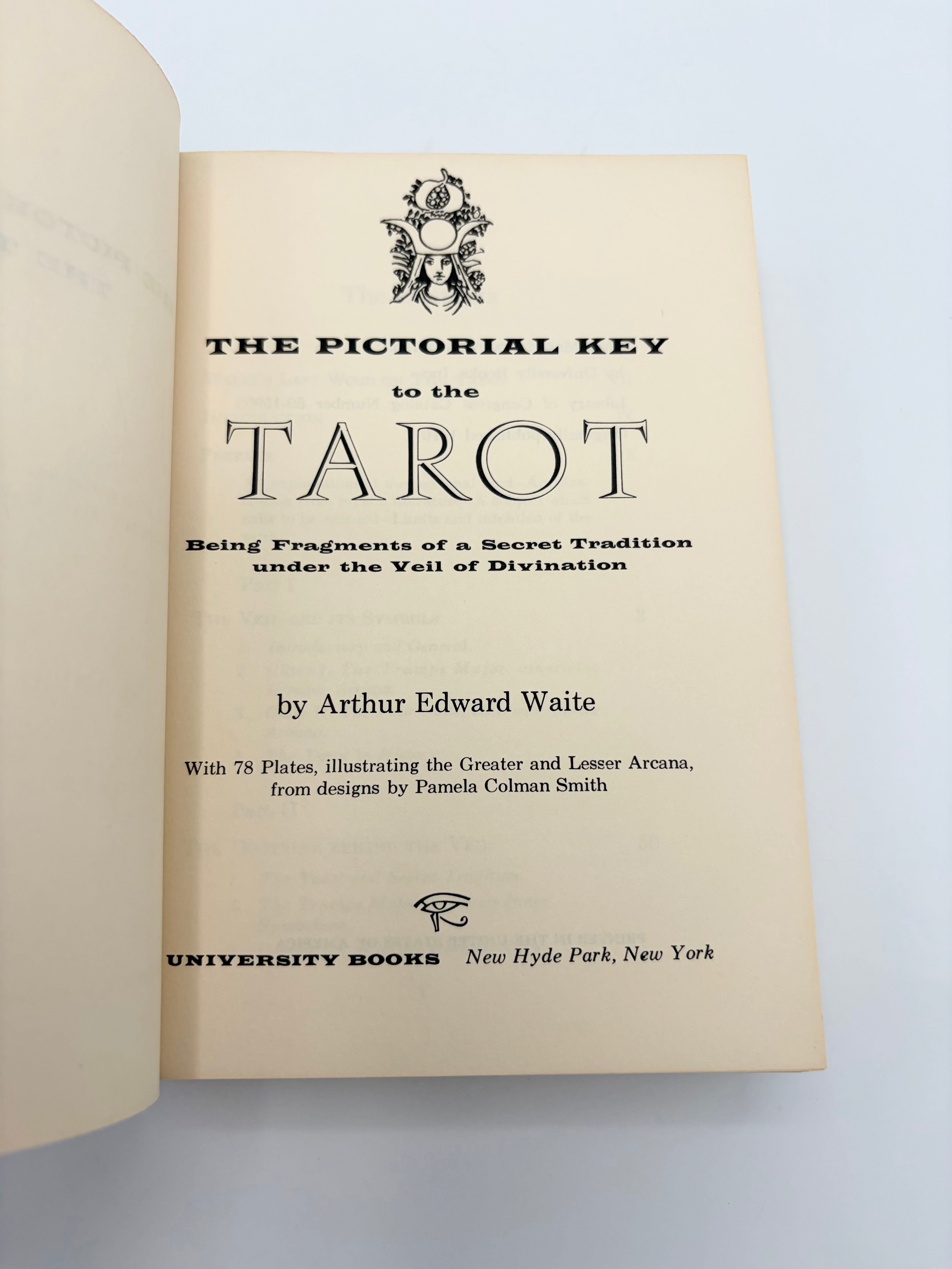 The Pictorial Key to the Tarot by Arthur Edward Waite