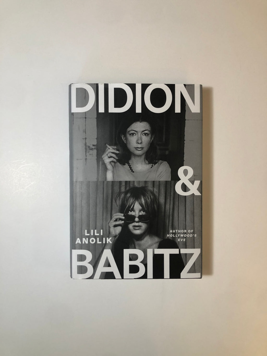 Didion & Babitz by Lili Anolik
