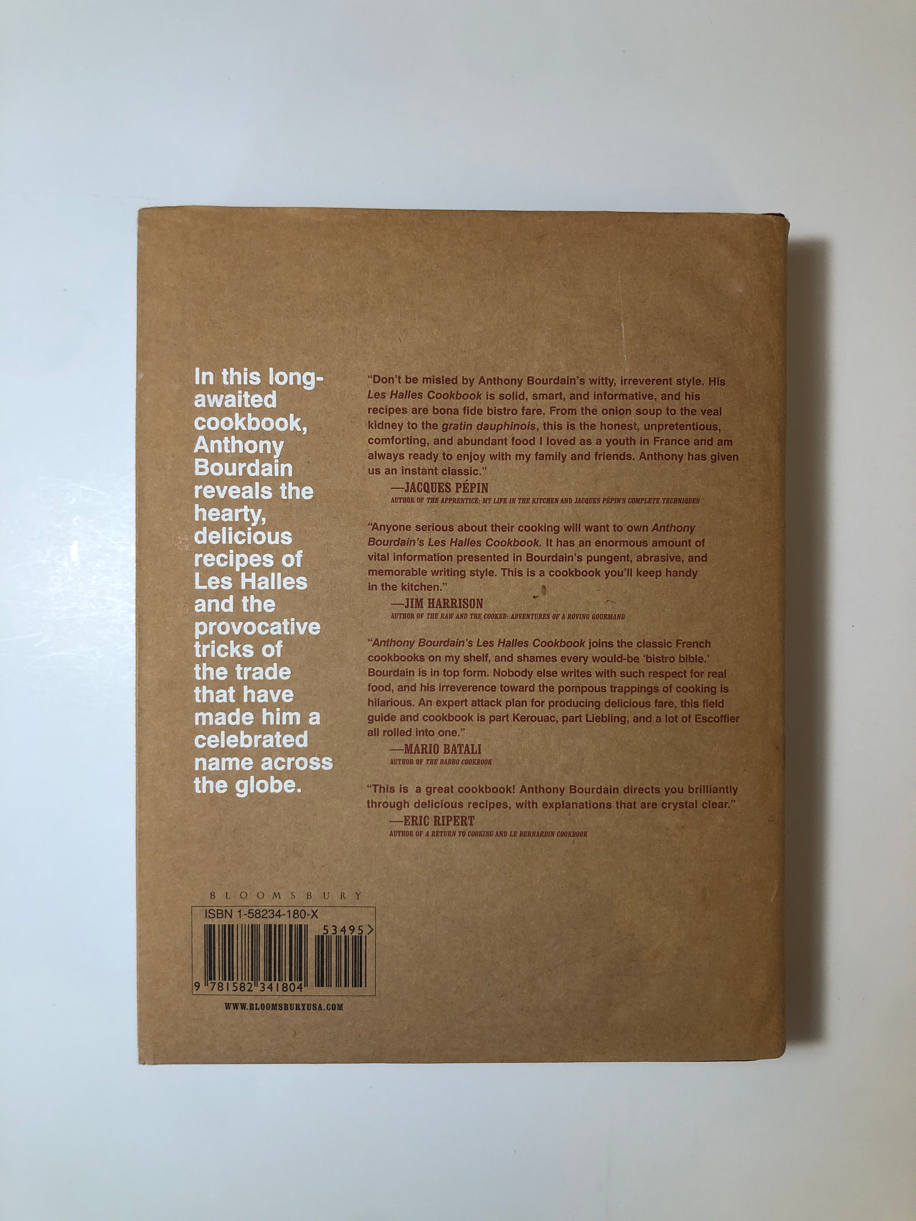 Anthony Bourdain's Les Halles Cookbook - Strategies, Recipes, and Techniques of Classic Bistro Cooking