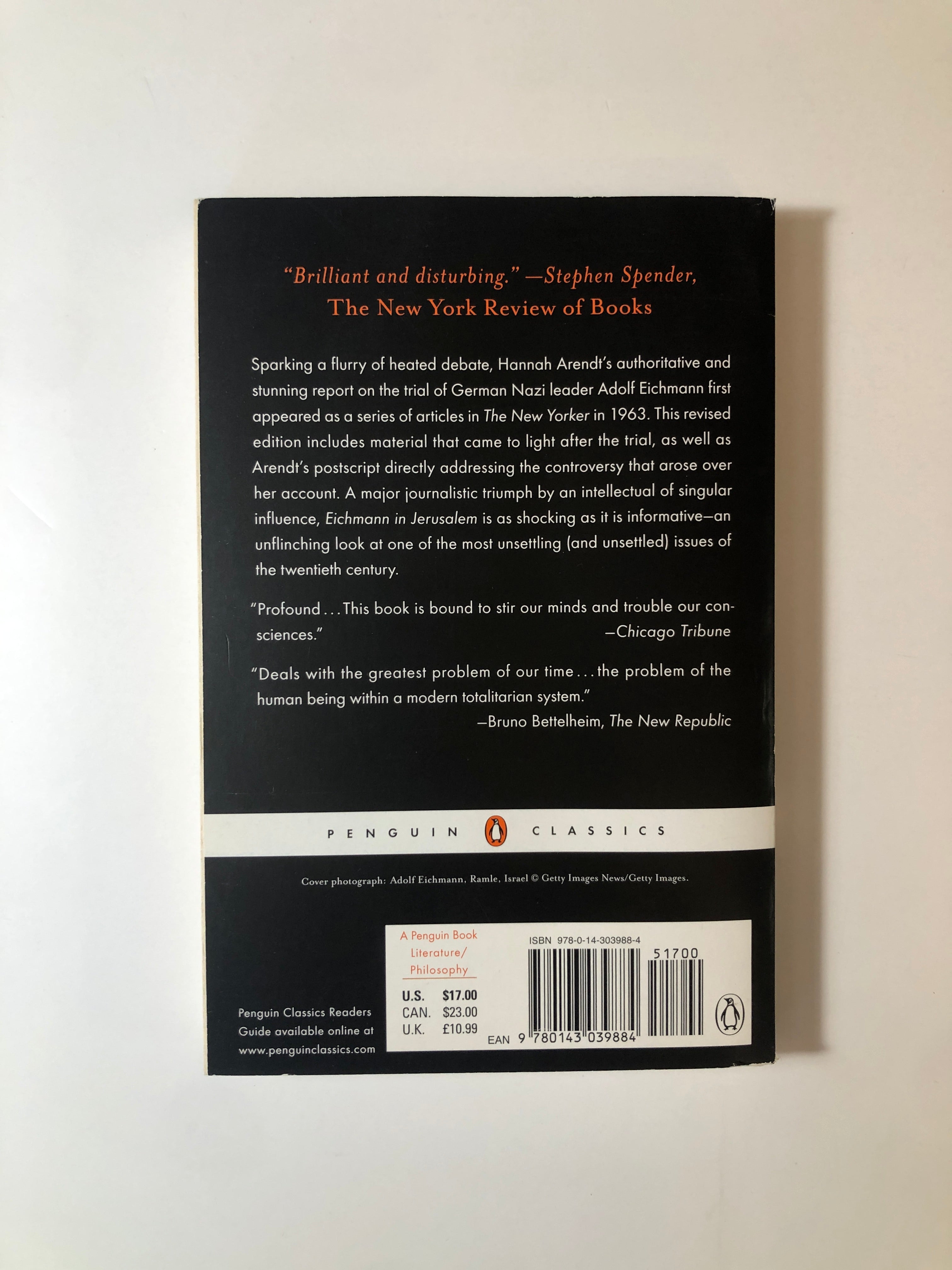 Eichmann in Jerusalem - A Report on the Banality of Evil by Hannah Arendt