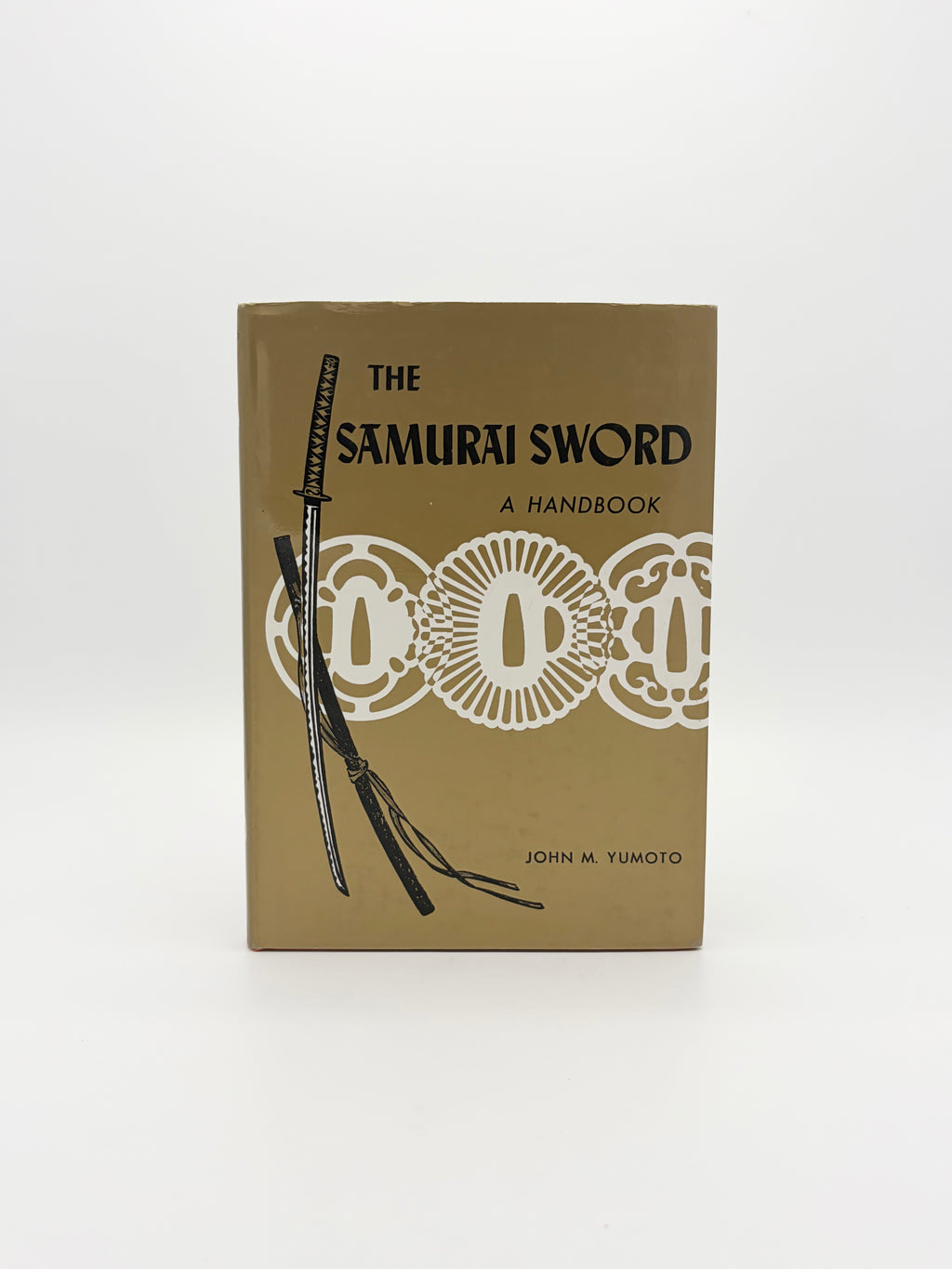 The Samurai Sword - A Handbook by John M. Yumoto