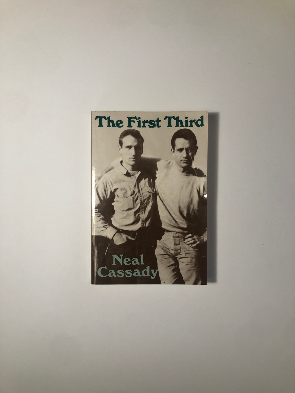 The First Third by Neal Cassady