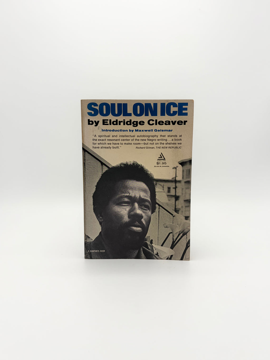 Soul on Ice by Eldridge Cleaver