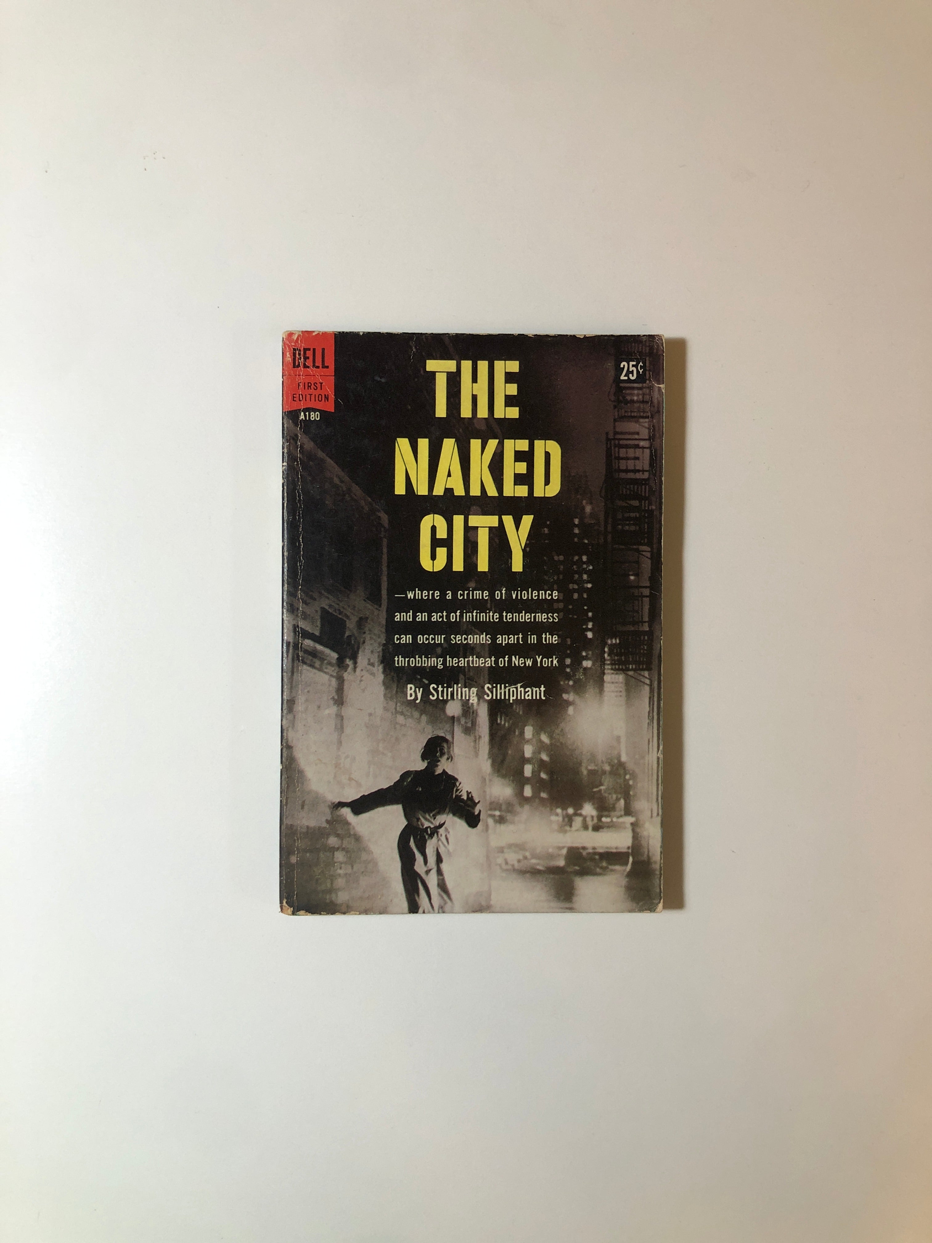 The Naked City by Stirling Silliphant