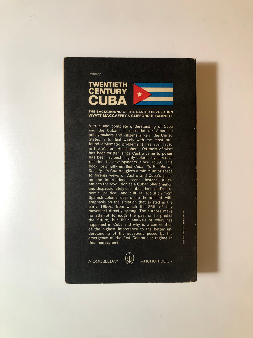 Twentieth Century Cuba - The Background of the Castro Revolution by Wyatt MacGaffey & Clifford R. Barnett