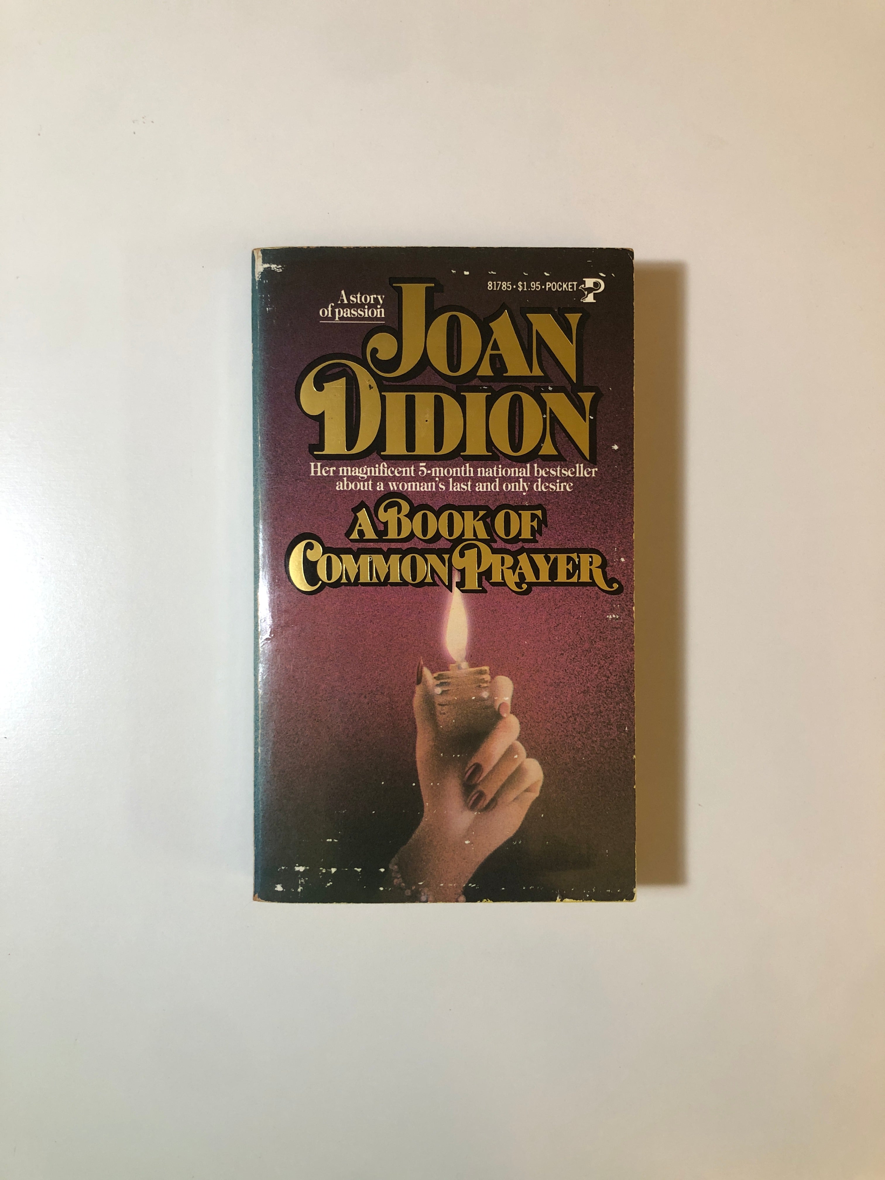 A Book of Common Prayer by Joan Didion