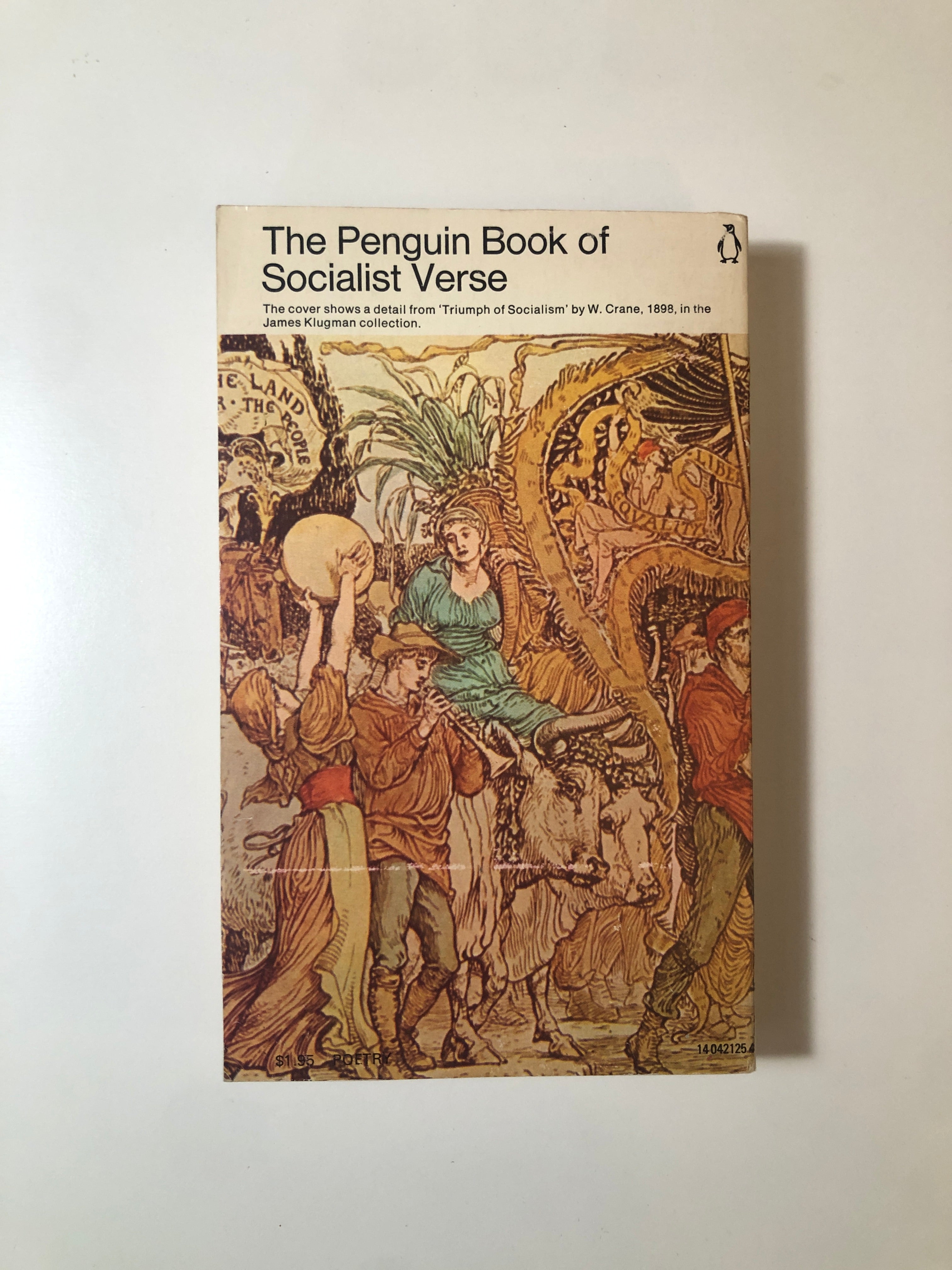 The Penguin Book of Socialist Verse edited with an introduction by Alan Bold