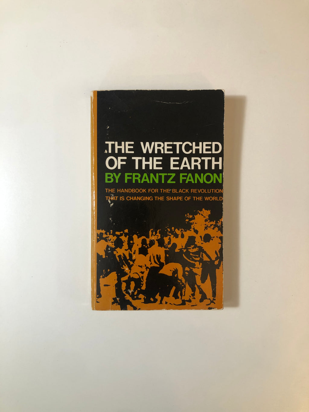 The Wretched of the Earth by Frantz Fanon