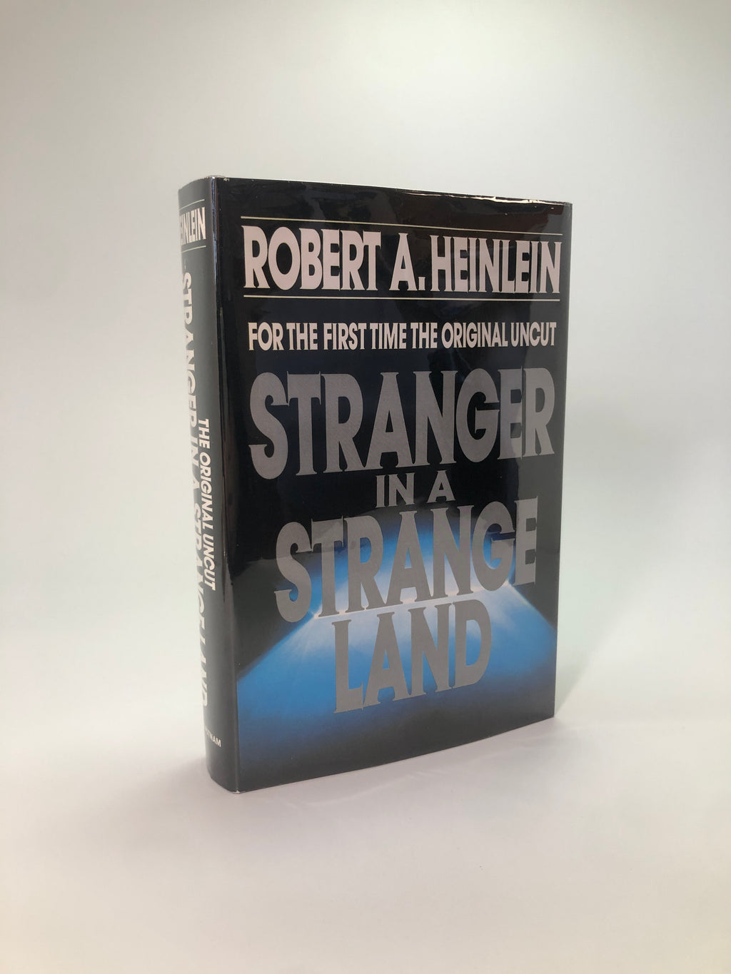 Stranger in a Strange Land by Robert A. Heinlein - Original and Uncut Edition