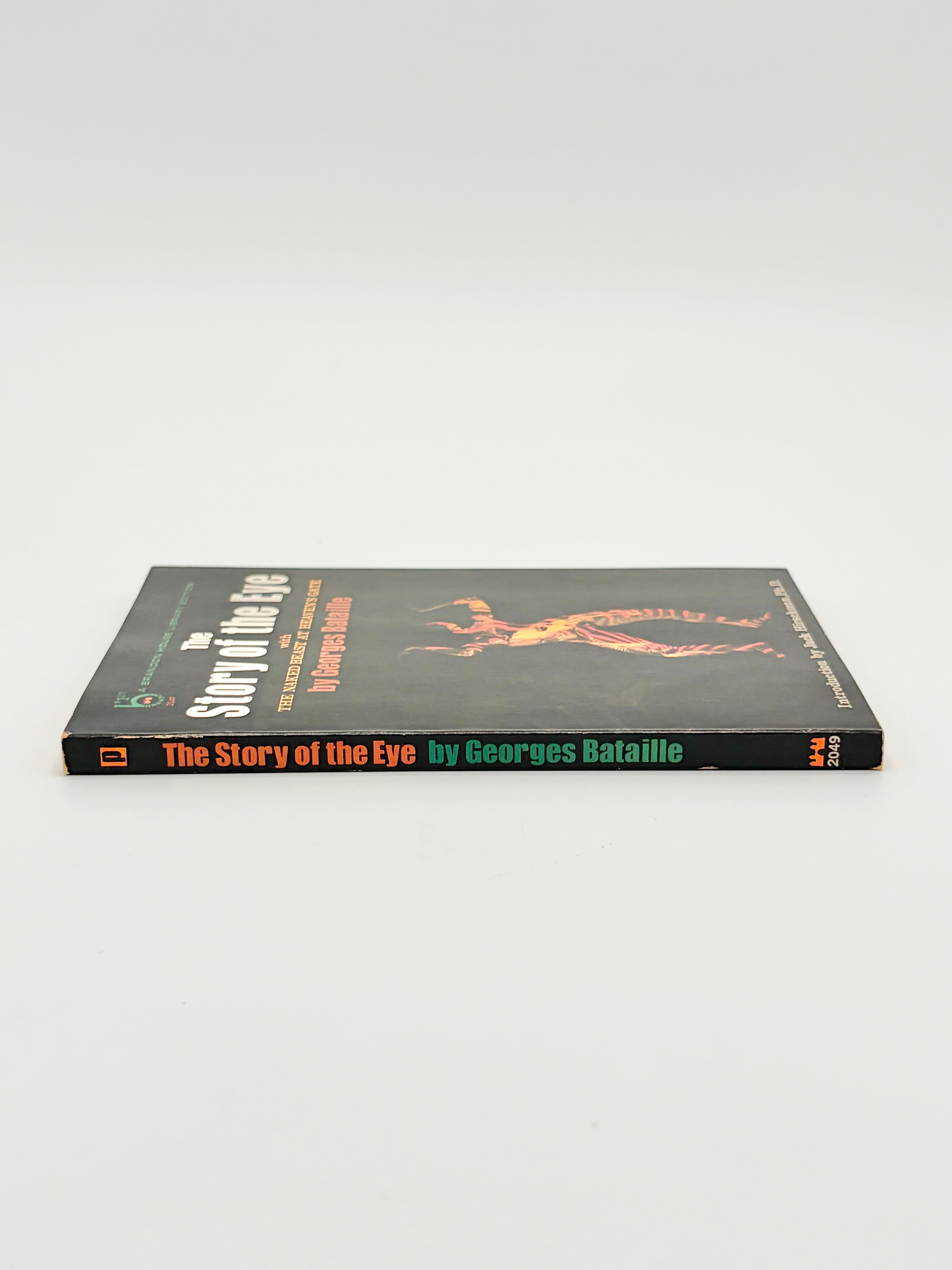 The Story of the Eye (with The Naked Beast at Heaven's Gate) by Georges Bataille