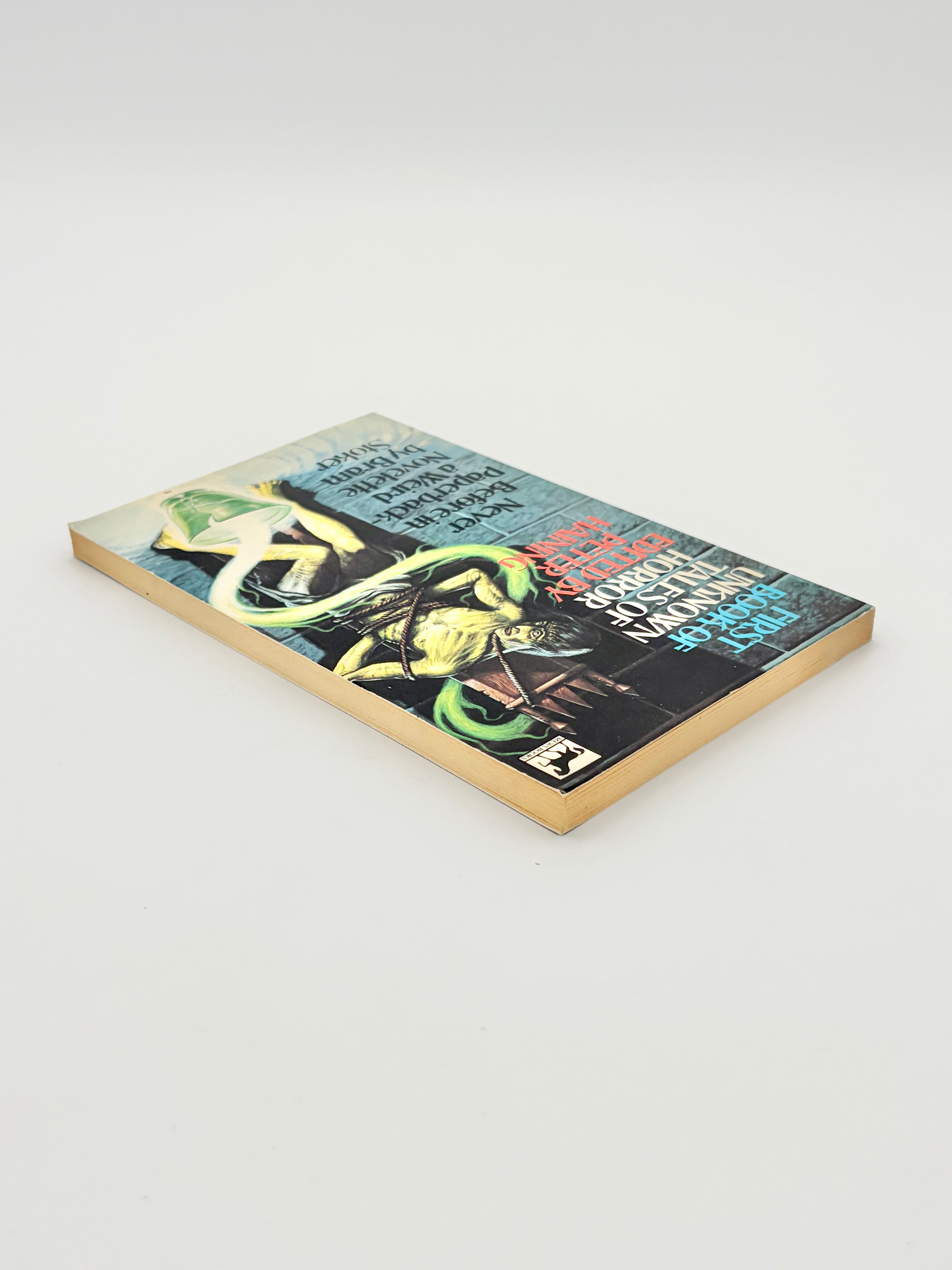 The First Book of Unknown Tales of Horror edited by Peter Haining