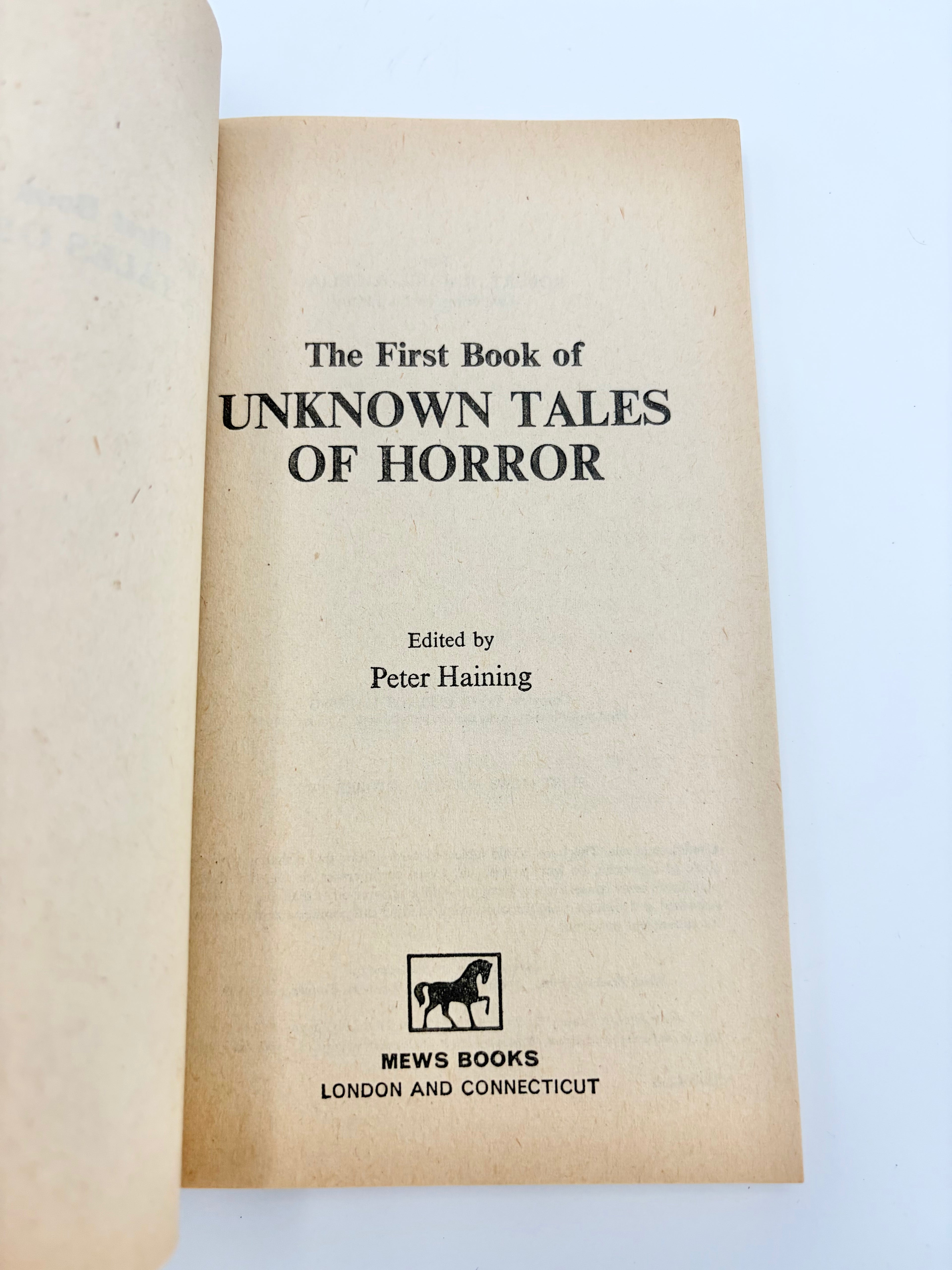 The First Book of Unknown Tales of Horror edited by Peter Haining