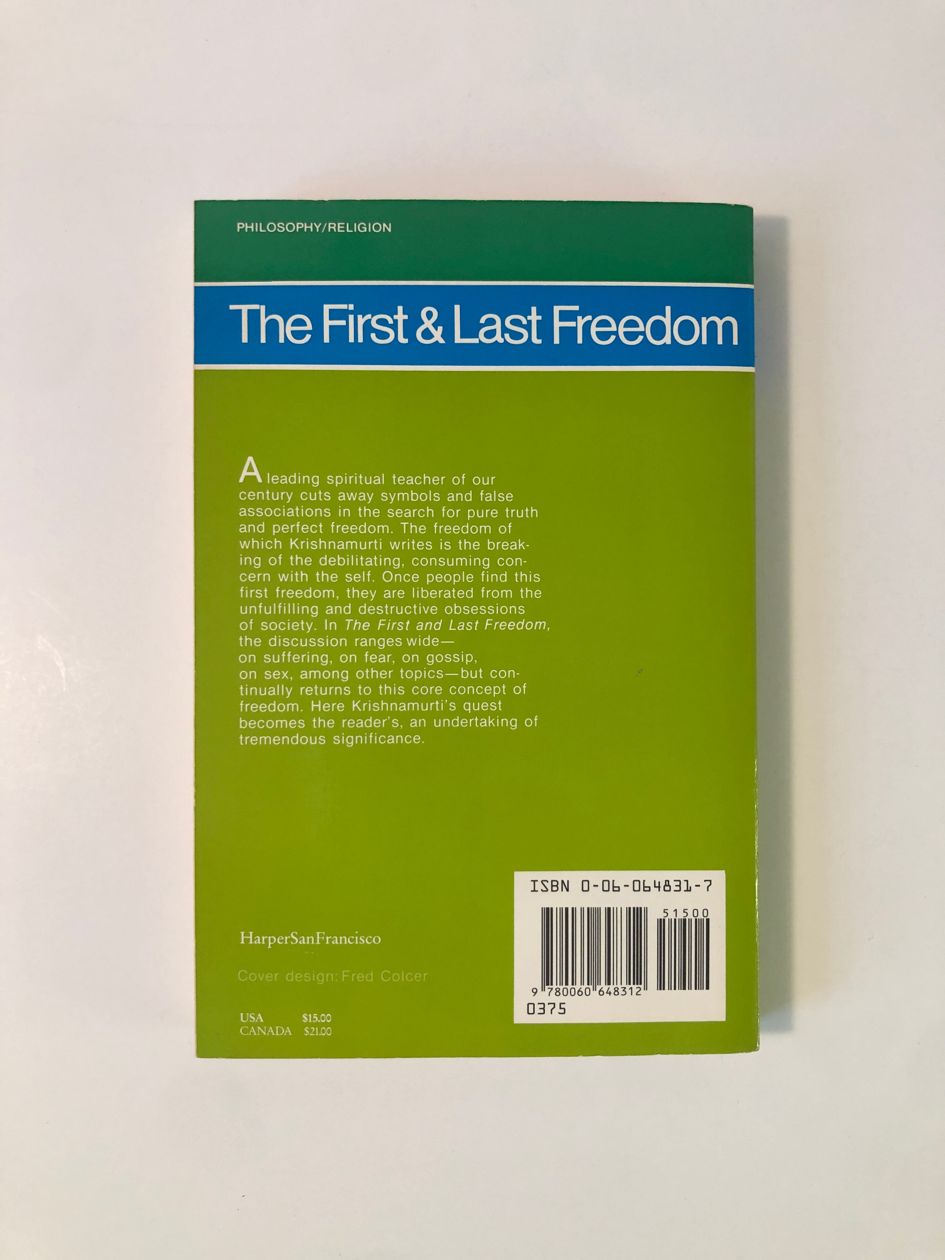 The First & Last Freedom by J. Krishnamurti