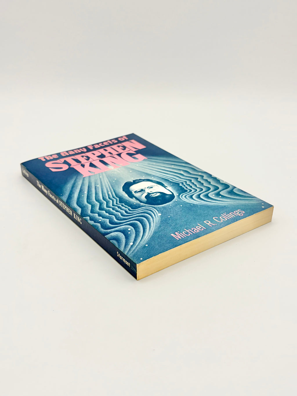 The Many Facets of Stephen King by Michael R. Collings