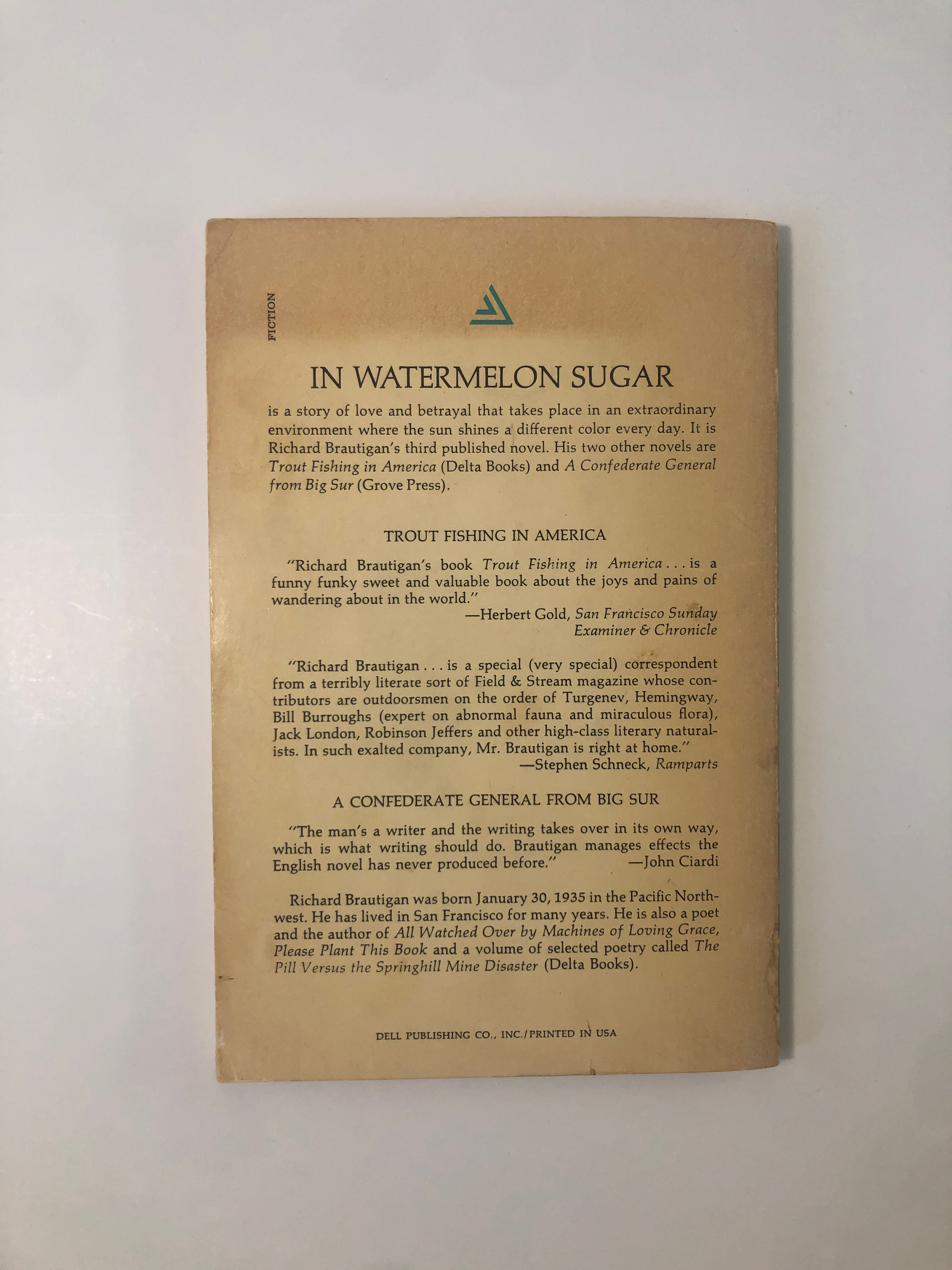 In Watermelon Sugar by Richard Brautigan