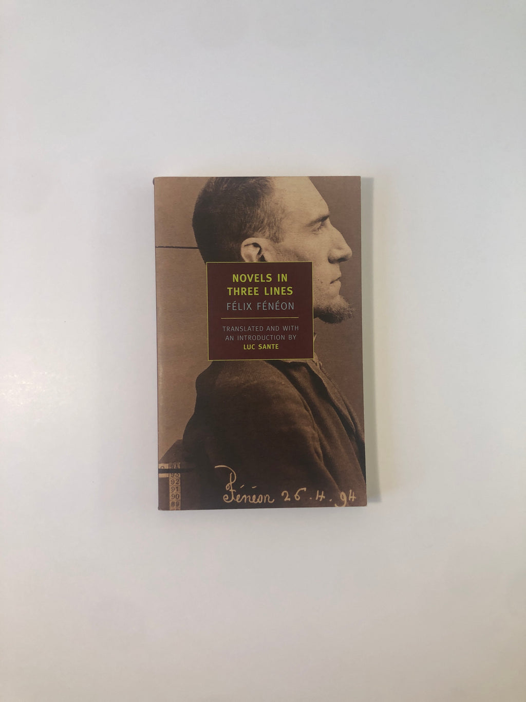 Novels in Three Lines by Félix Fénéon - NYRB Classics