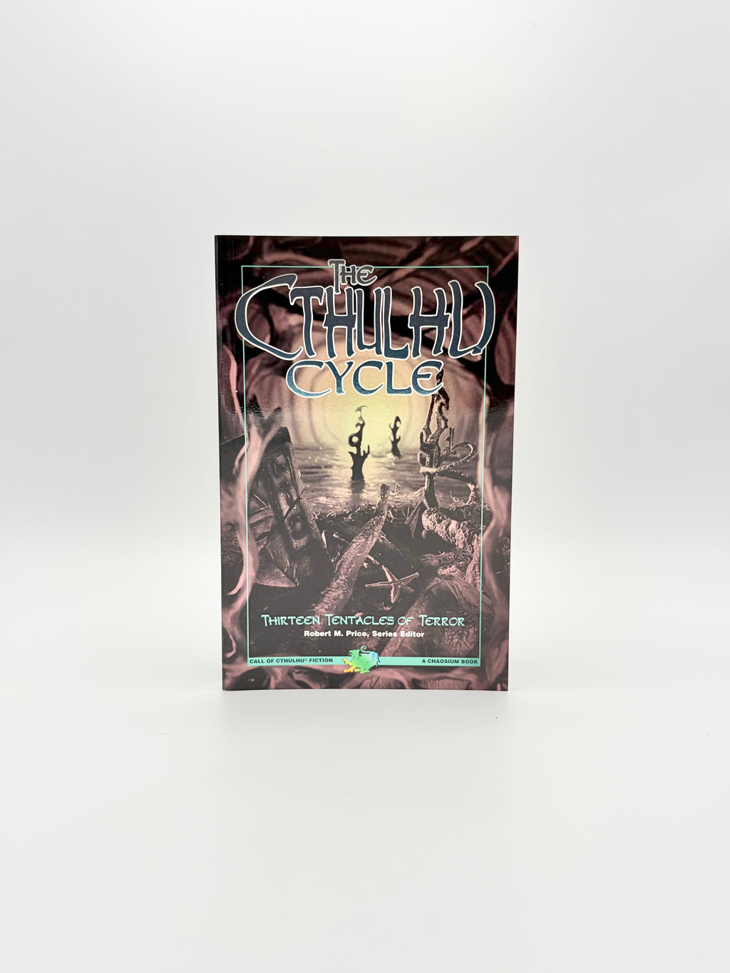 The Cthulhu Cycle - Thirteen Tentacles of Terror edited by Robert M. Price
