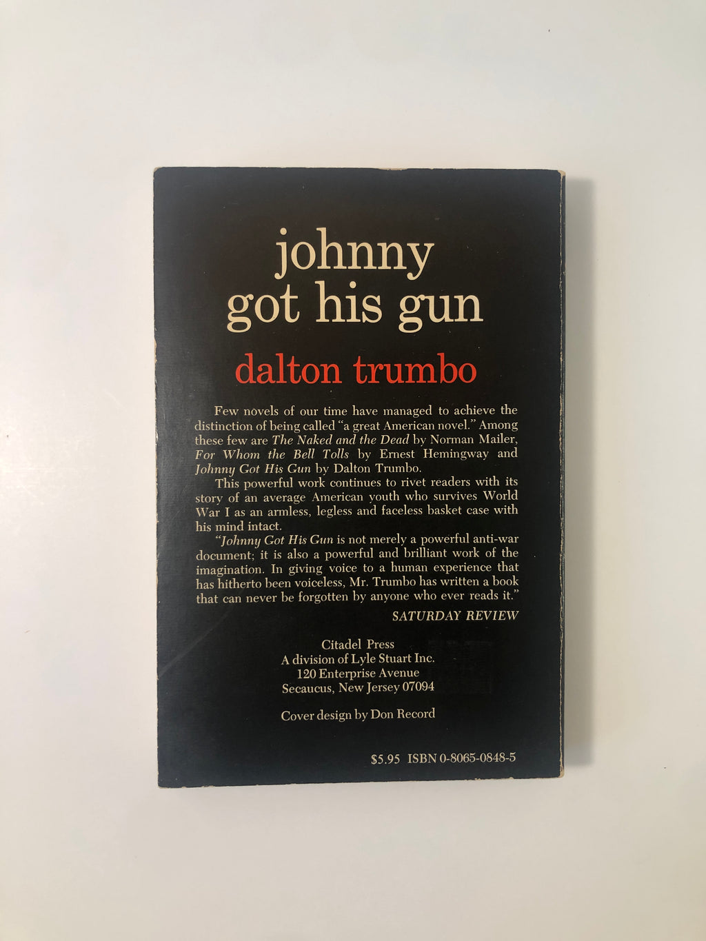 Johnny Got His Gun by Dalton Trumbo