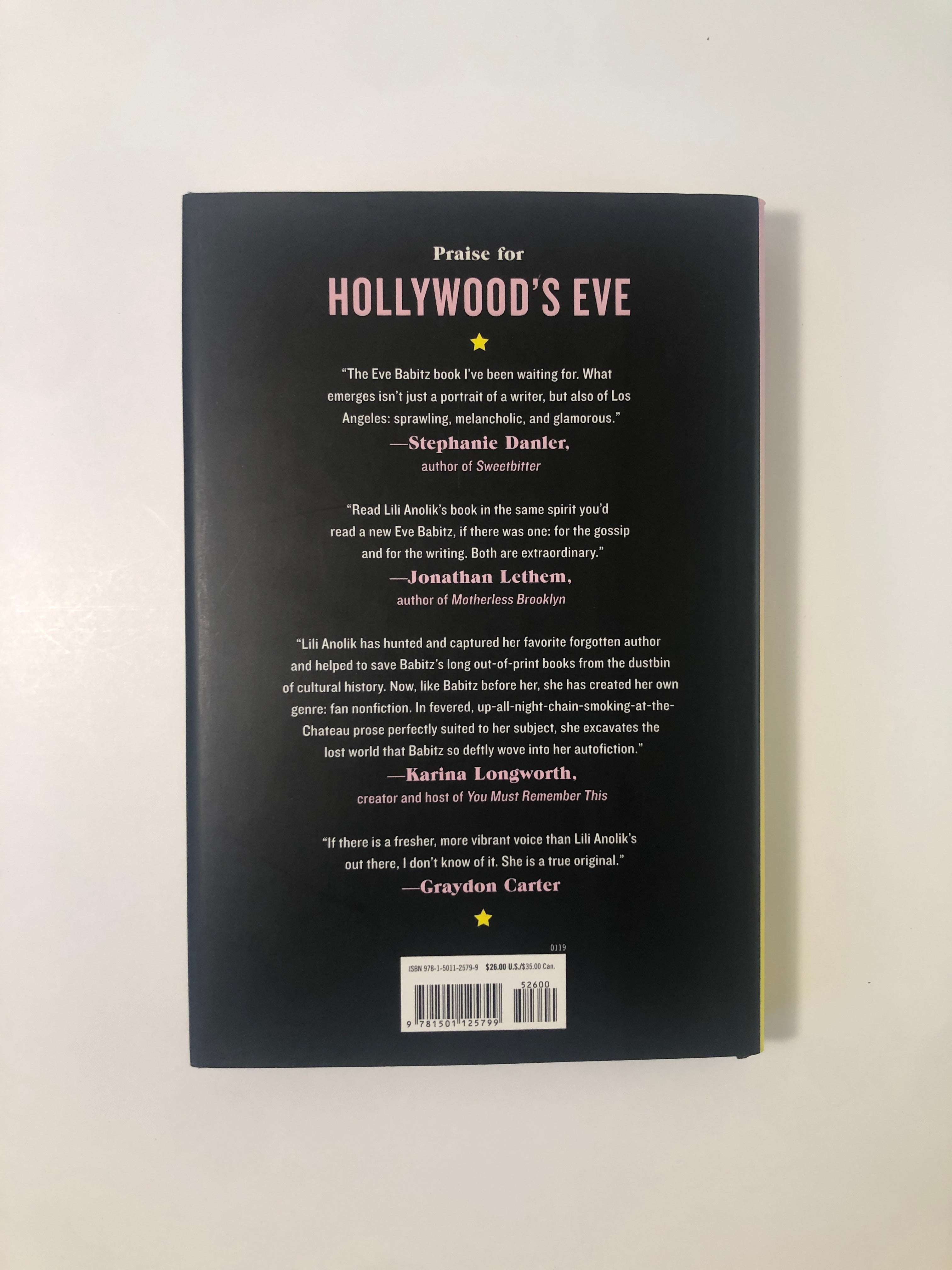 Eve's Hollywood - Eve Babitz and the Secret History of L.A. by Lili Anolik