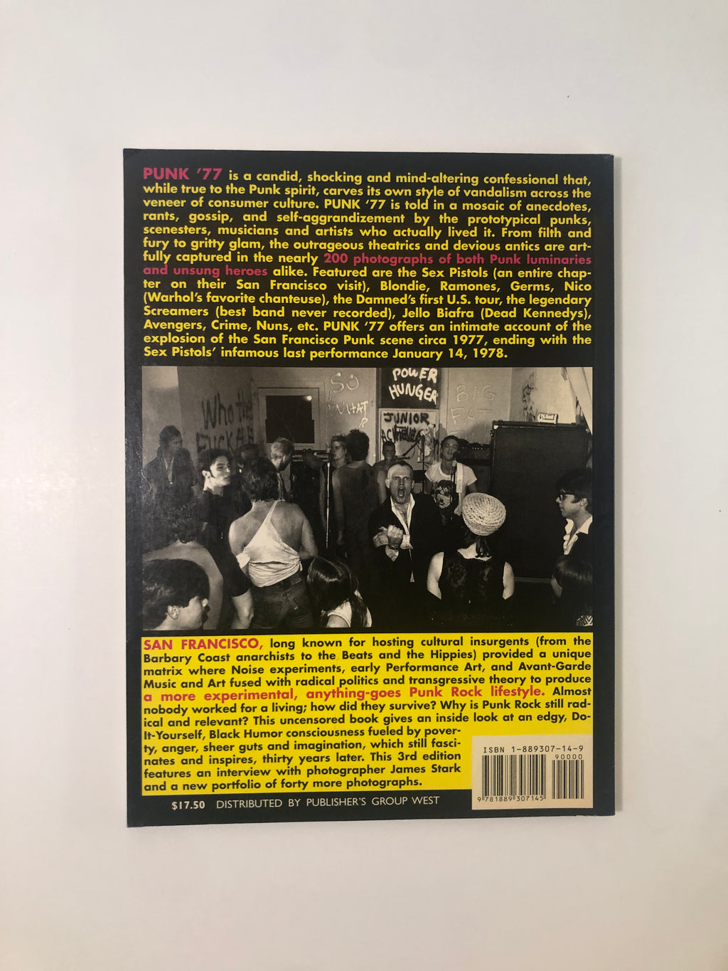 Punk '77 - An Inside Look at the San Francisco Rock 'N Roll Scene 1977 by James Stark