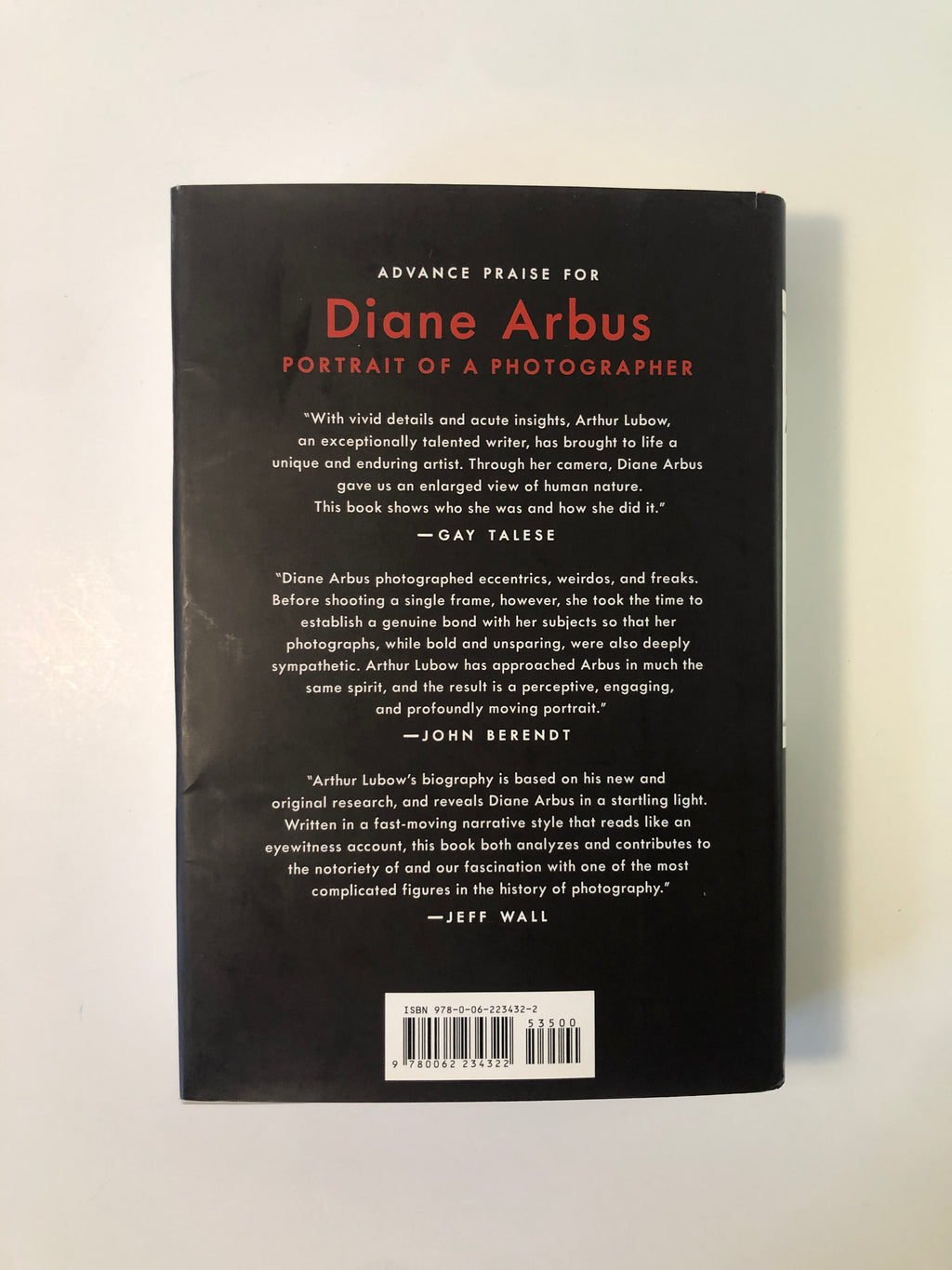 Diane Arbus - Portrait of a Photographer by Arthur Lubow