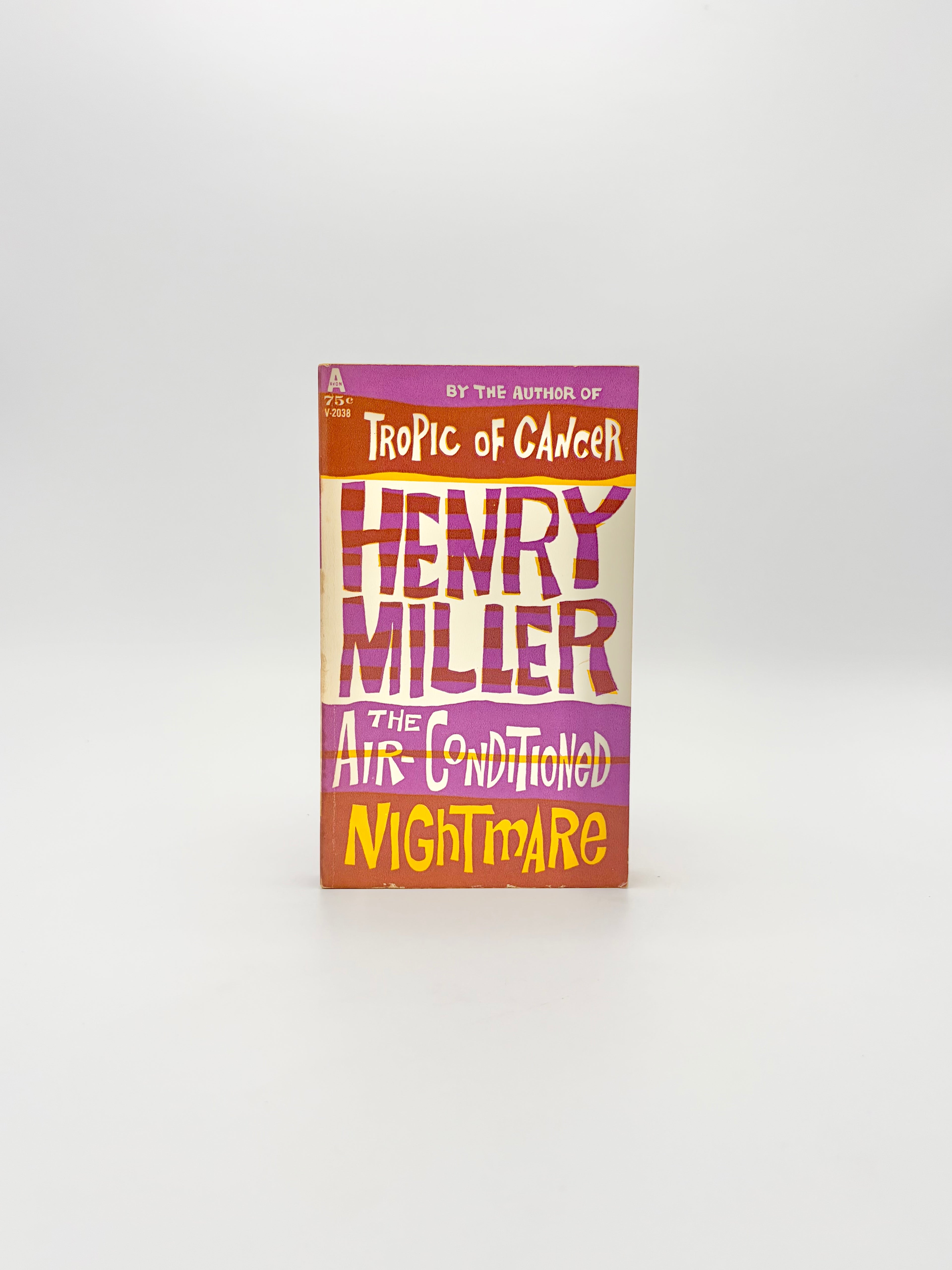 The Air-Conditioned Nightmare by Henry Miller