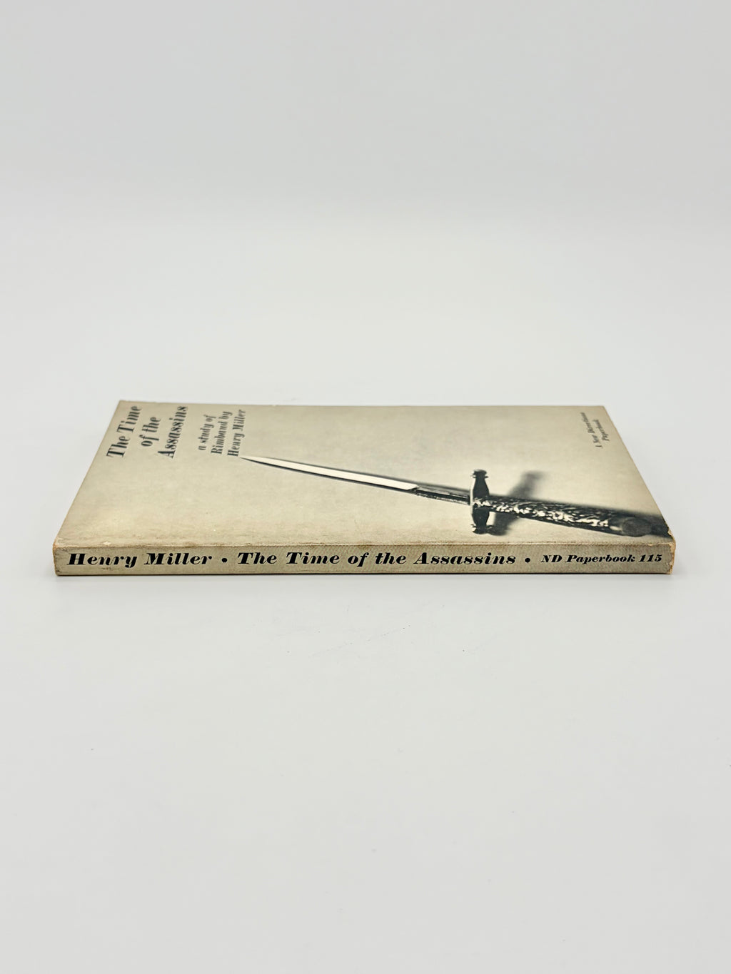 The Time of the Assassins - a Study of Rimbaud by Henry Miller