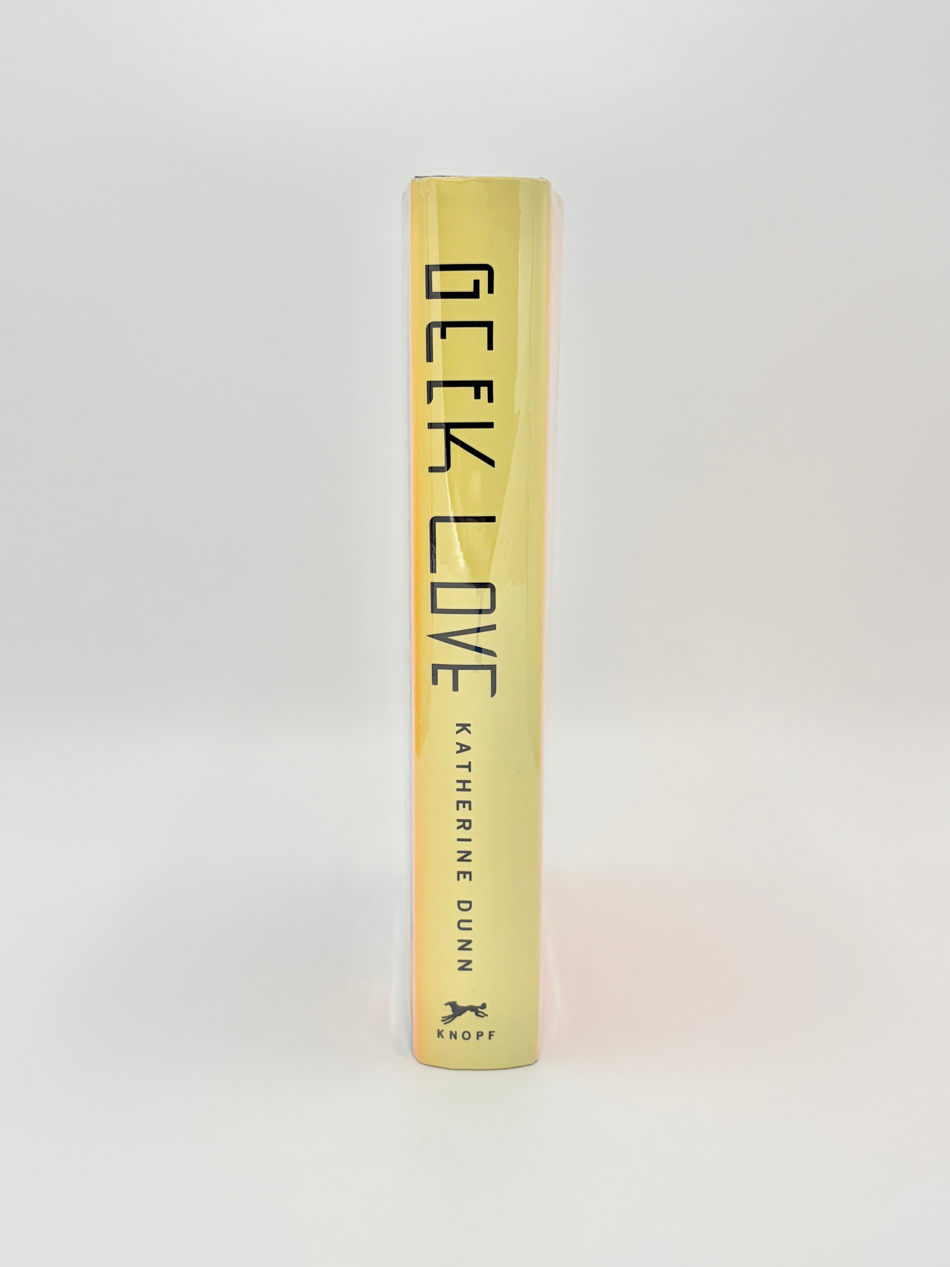 Geek Love by Katherine Dunn