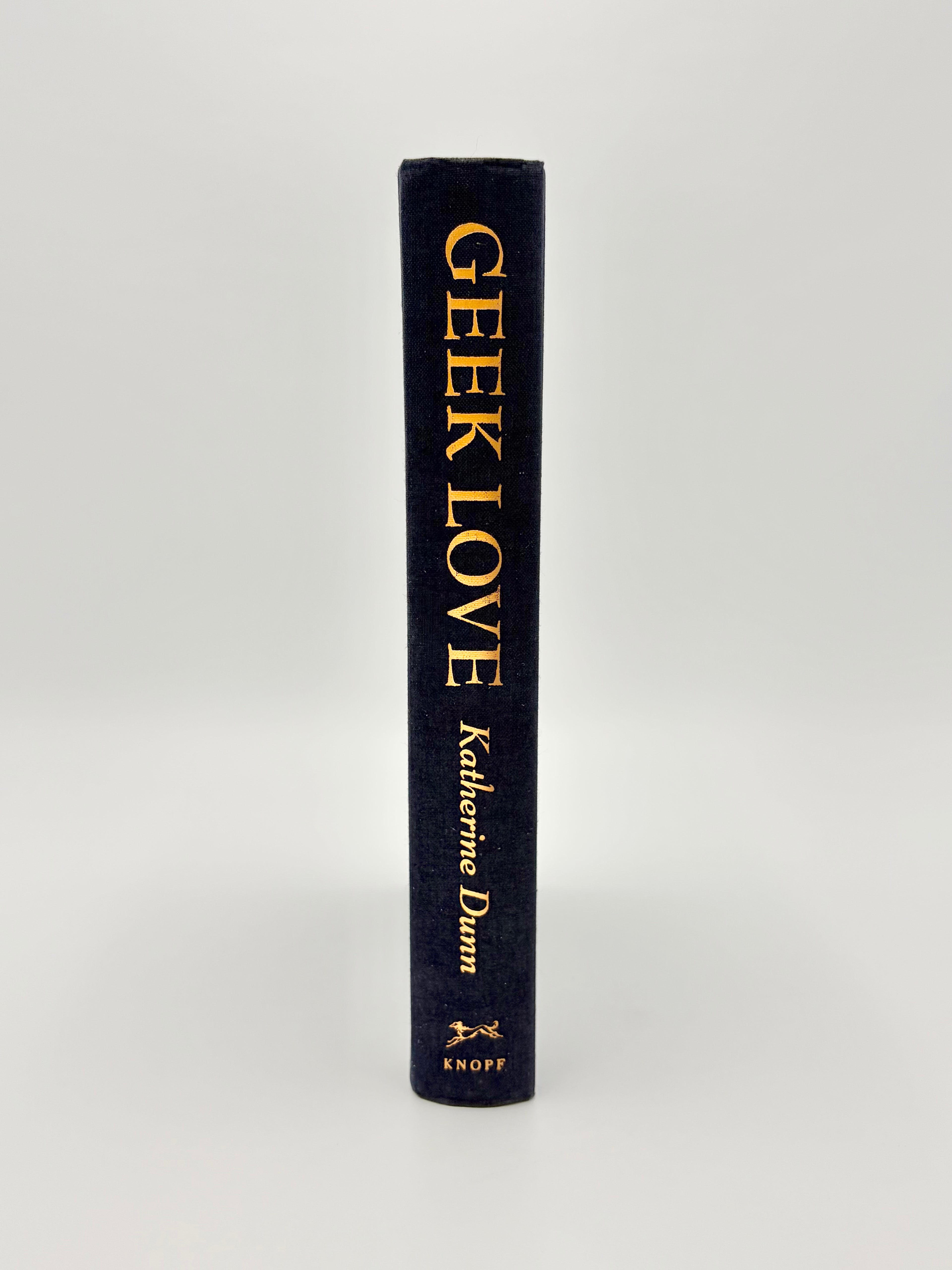 Geek Love by Katherine Dunn