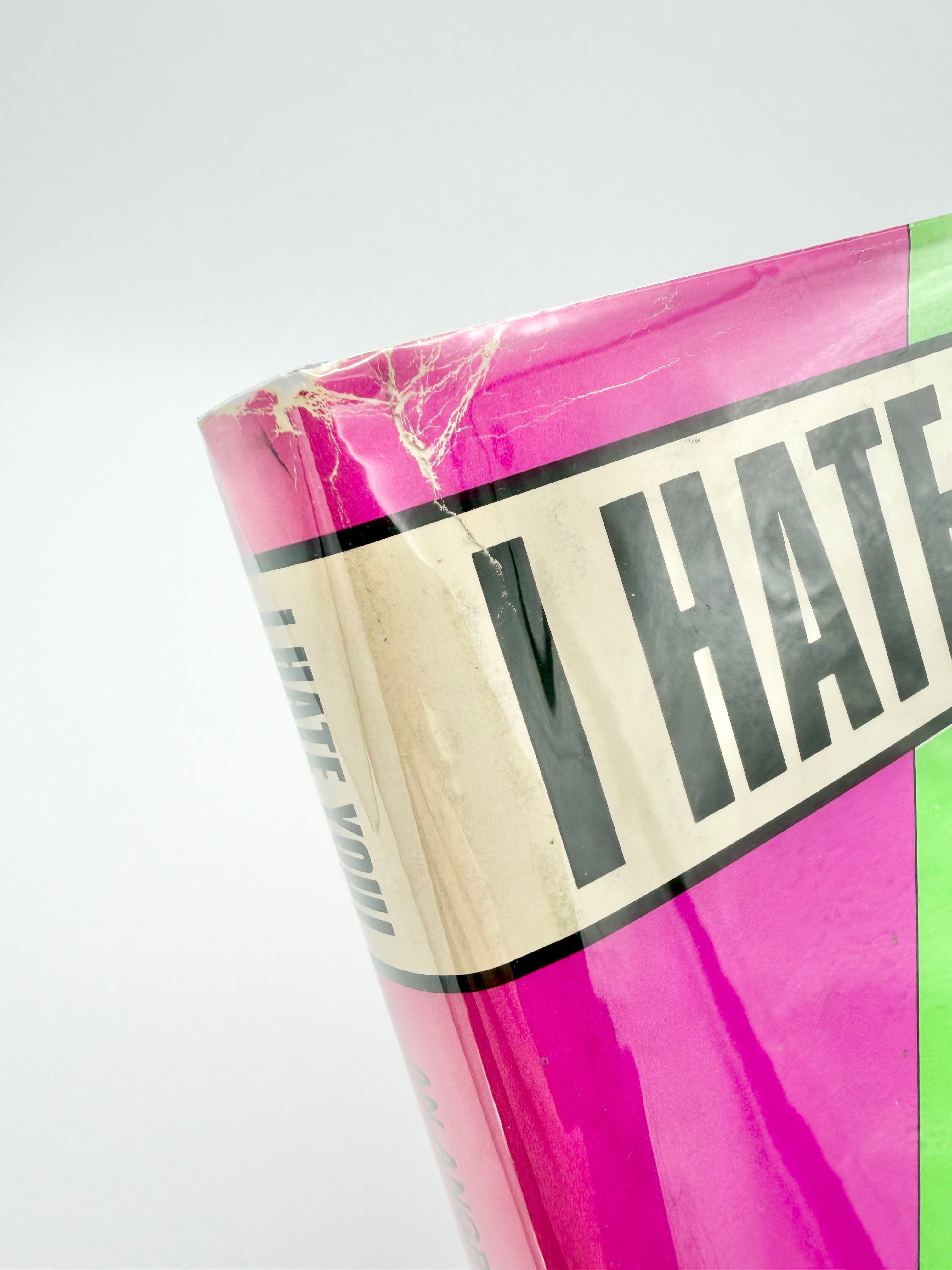I Hate You! An Angry Man's Guide to Revenge by M. Nelson Chunder