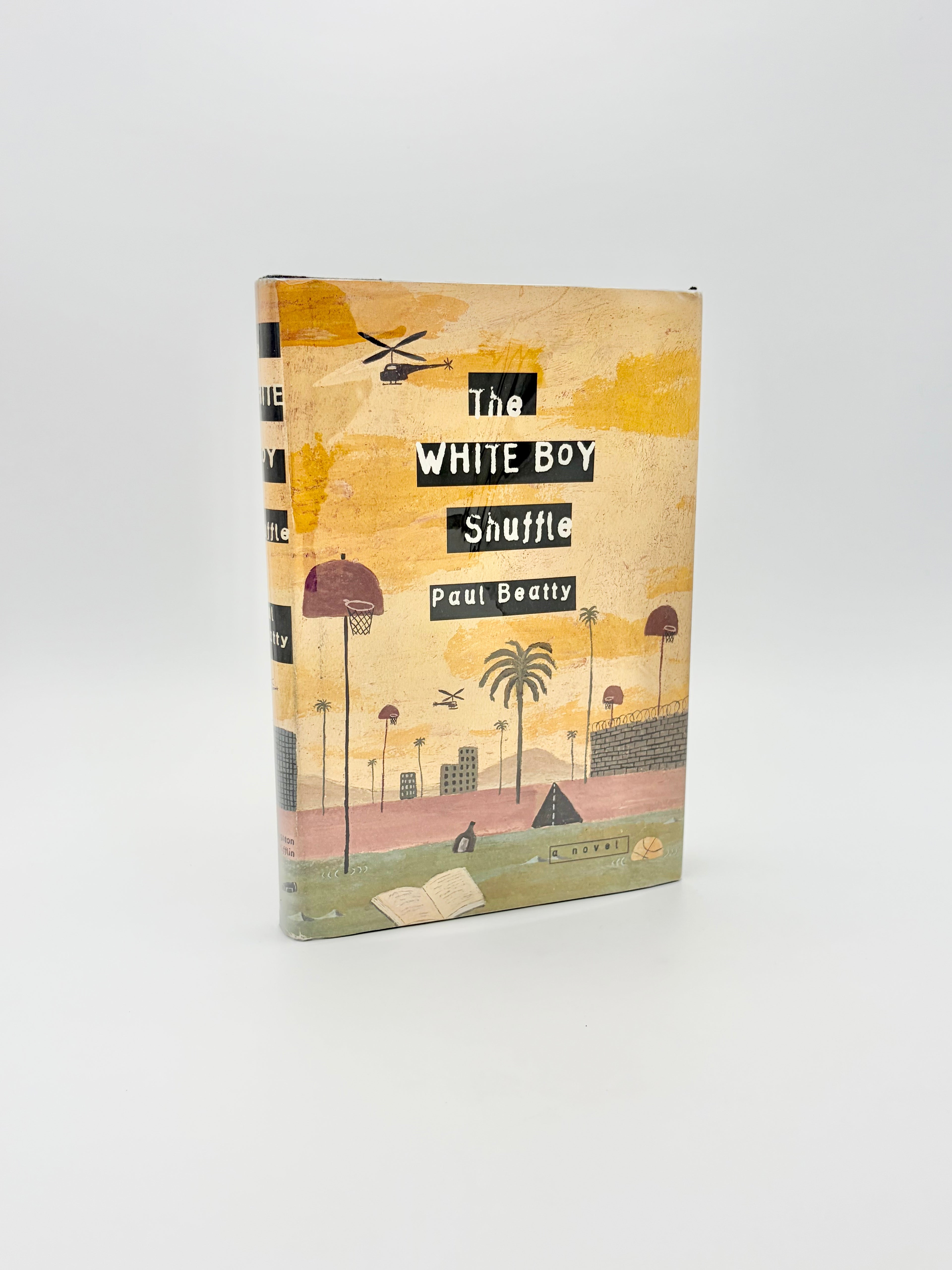 The White Boy Shuffle by Paul Beatty