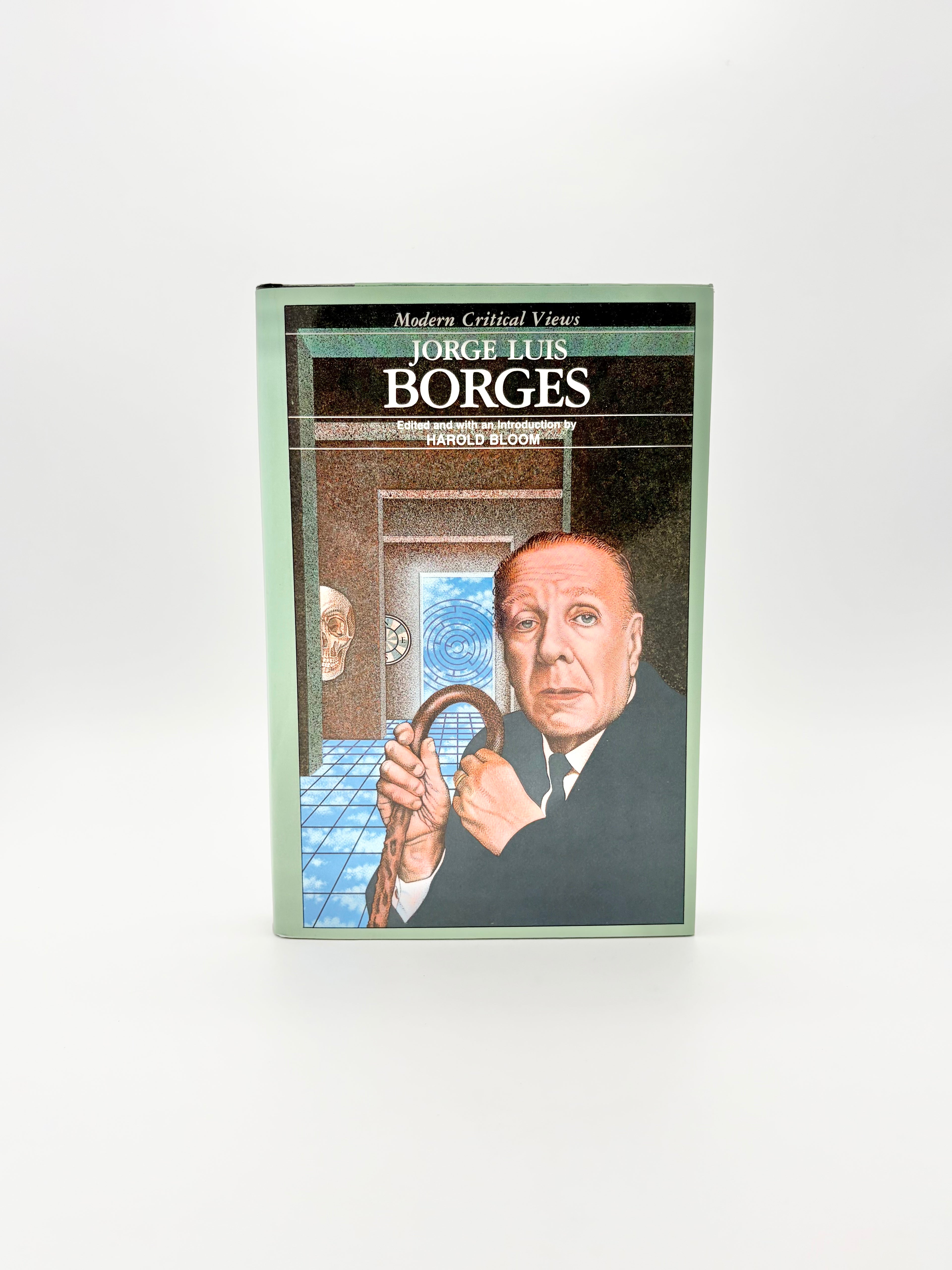Modern Critical Views - Jorge Luis Borges edited by Harold Bloom