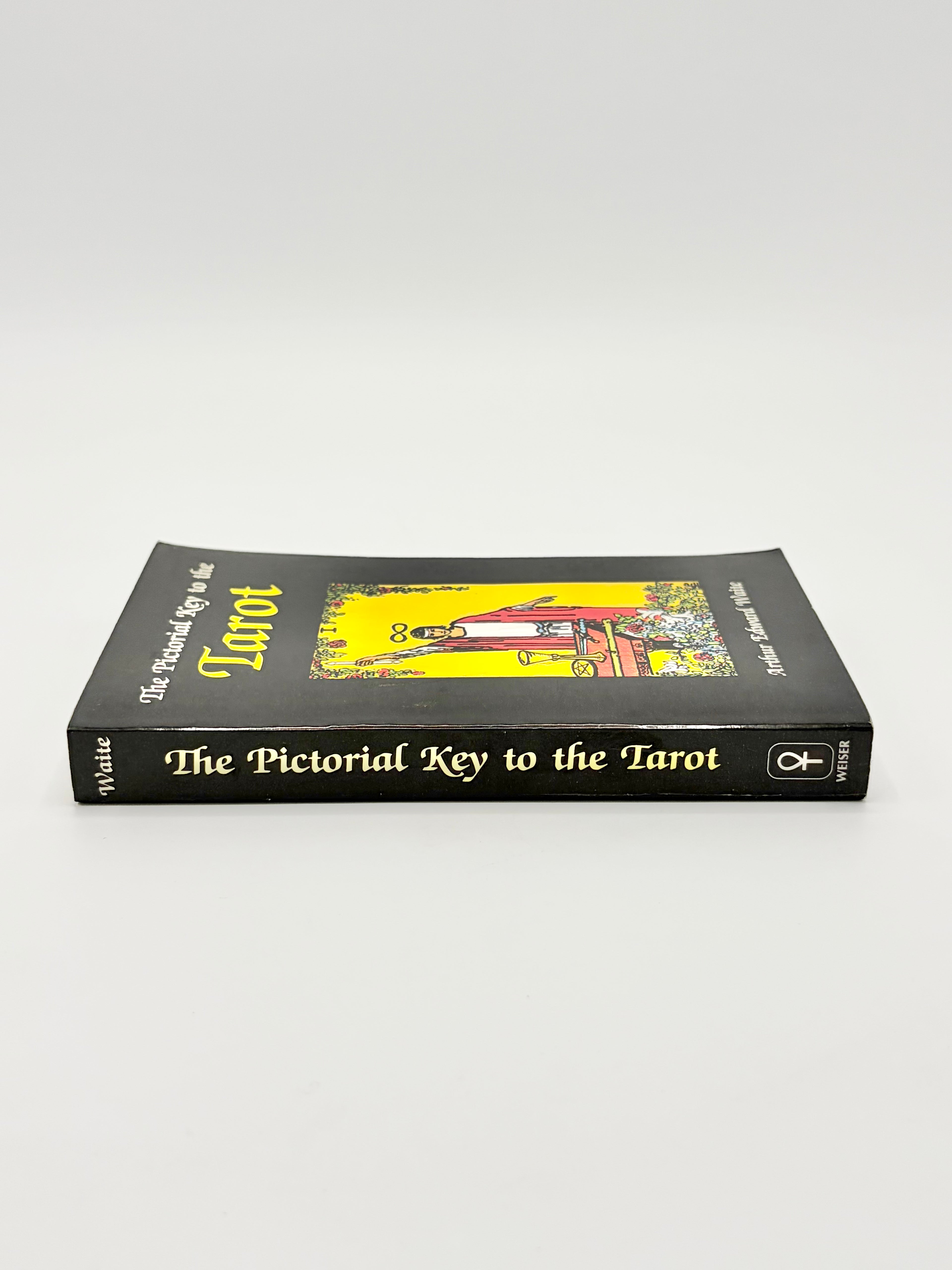 The Pictorial Key to the Tarot by Arthur Edward Waite
