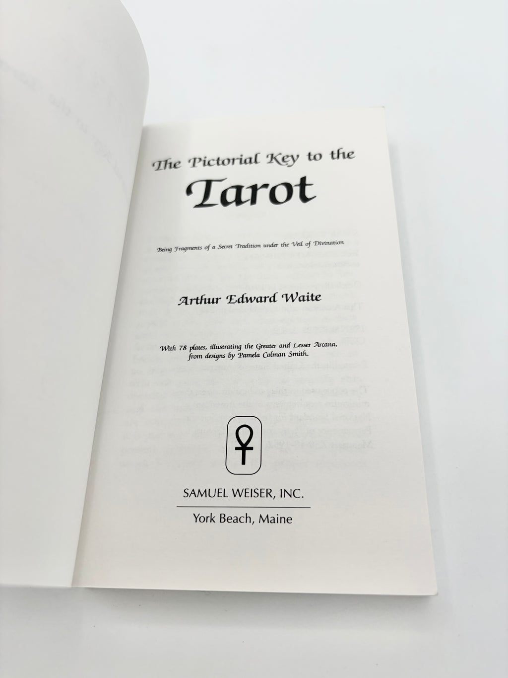 The Pictorial Key to the Tarot by Arthur Edward Waite