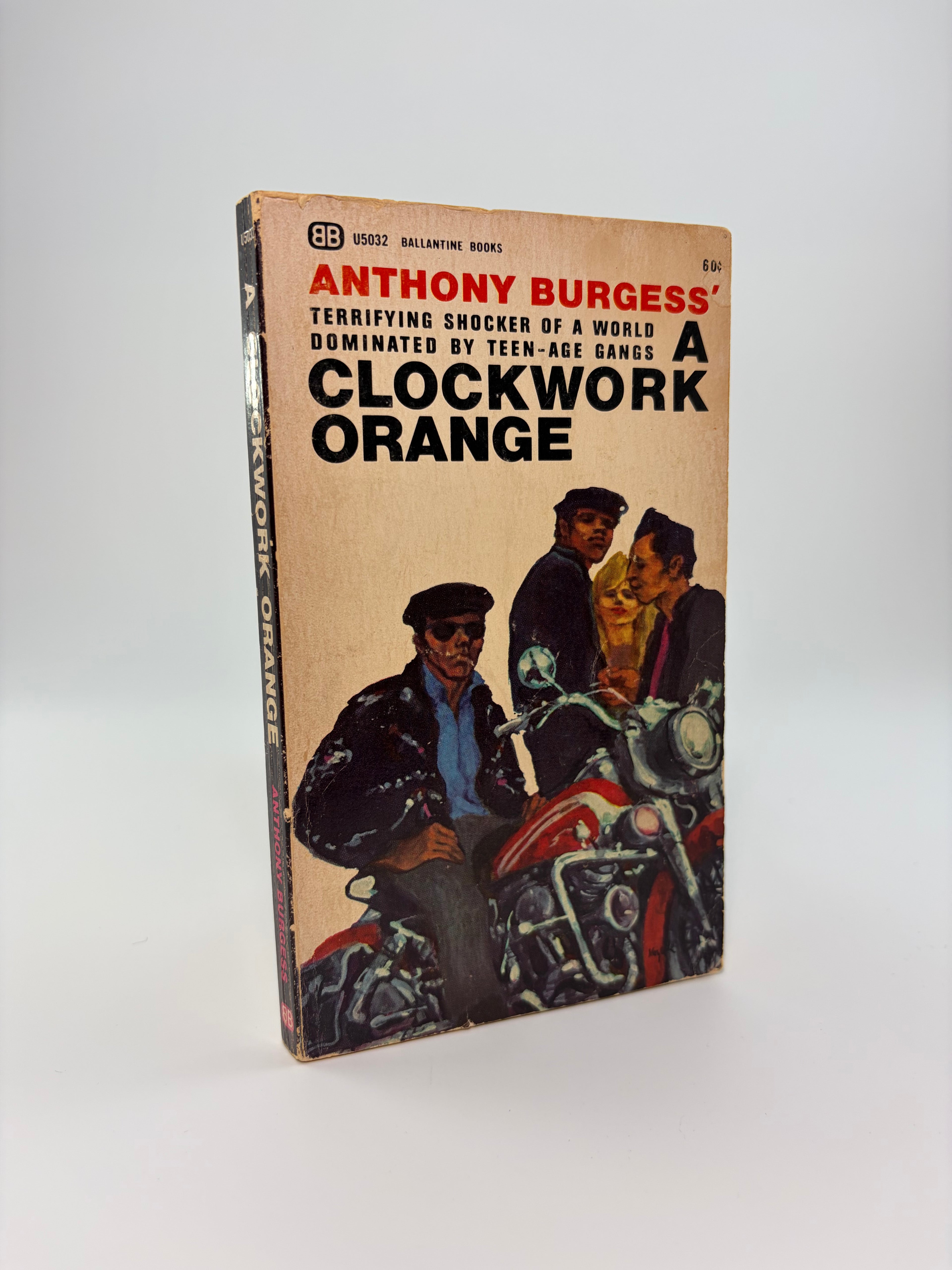 A Clockwork Orange by Anthony Burgess