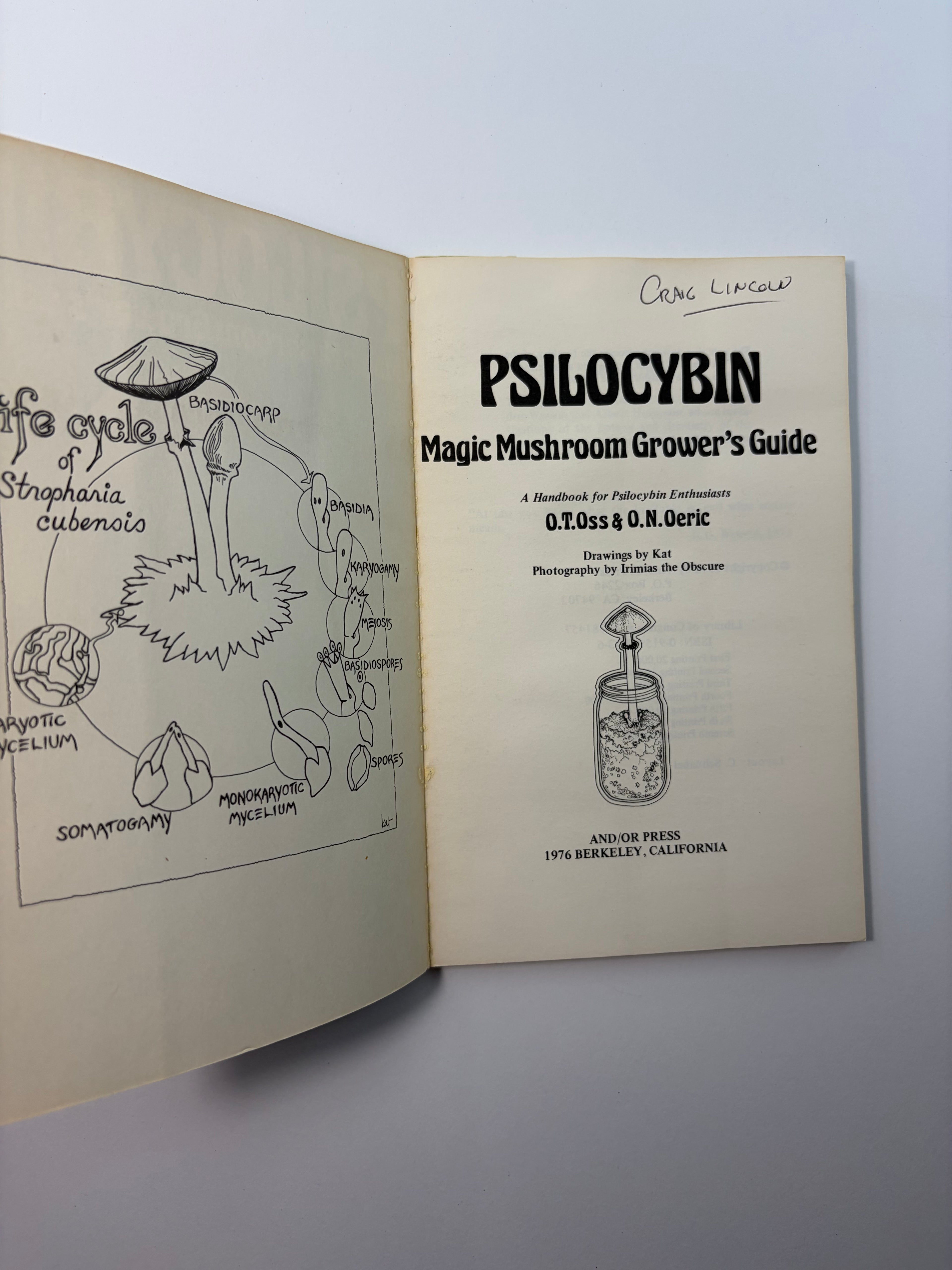 Psilocybin - Magic Mushroom Grower's Guide by O.T. Oss and O.N. Oeric