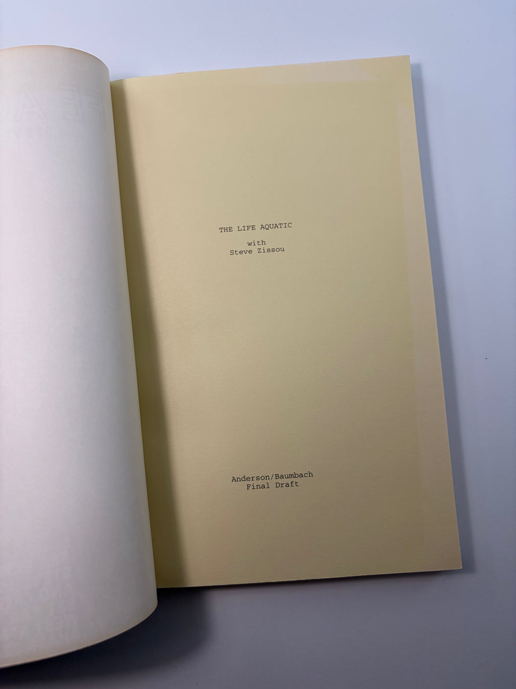 The Life Aquatic with Steve Zissou written by Wes Anderson and Noah Baumbach