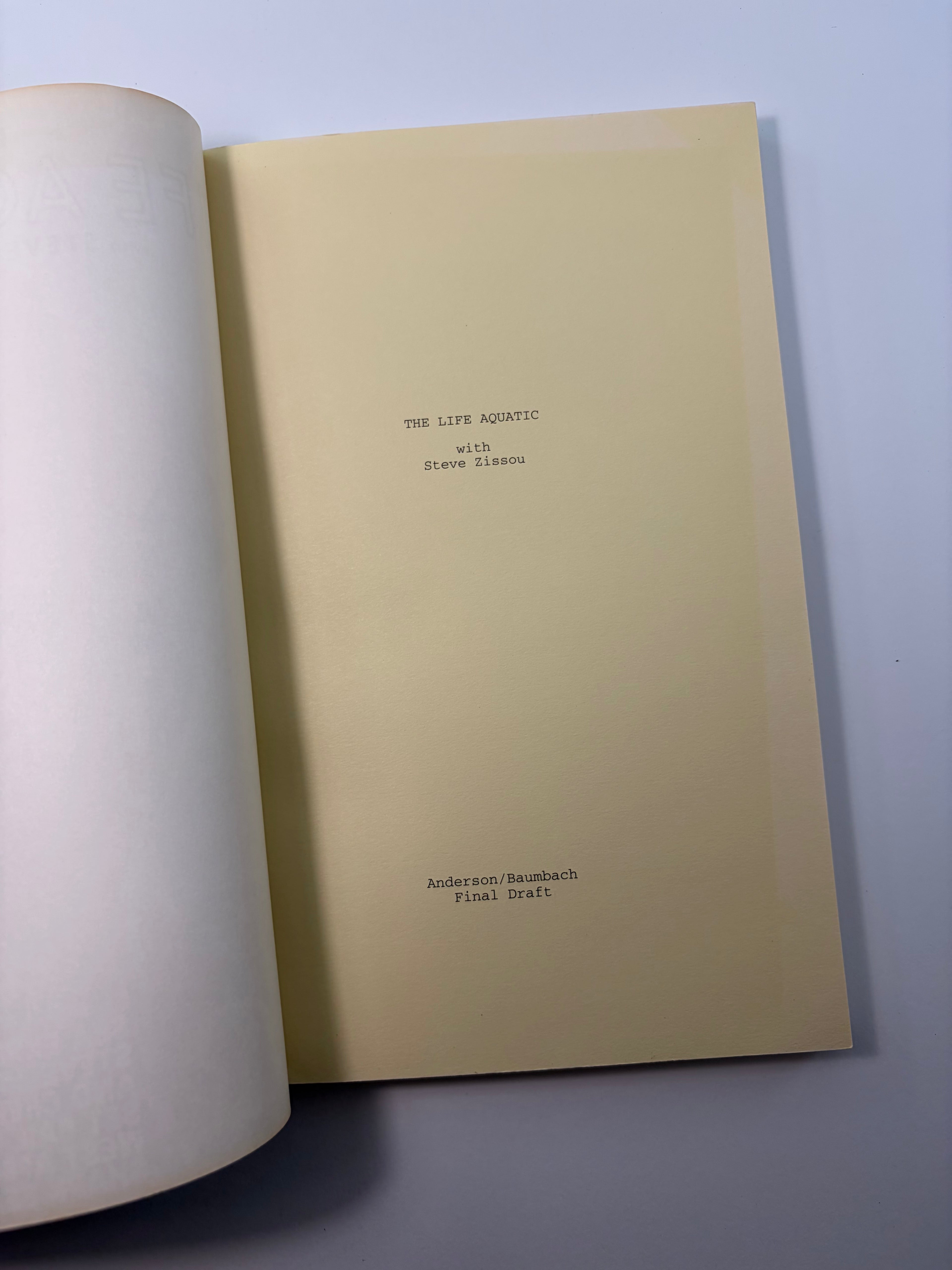 The Life Aquatic with Steve Zissou written by Wes Anderson and Noah Baumbach