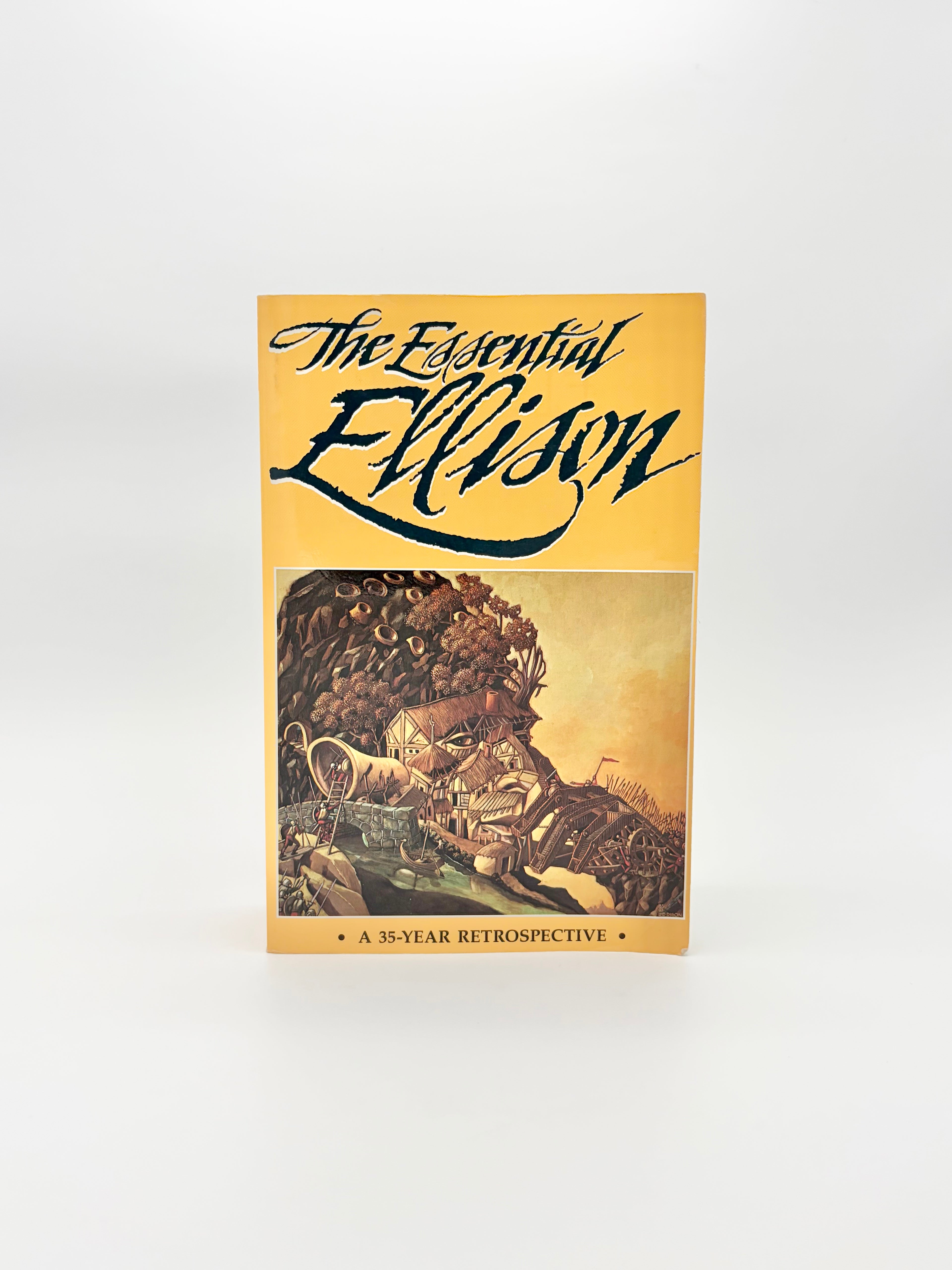 The Essential Ellison: A 35-Year Retrospective edited by Terry Dowling et Al. (Signed)