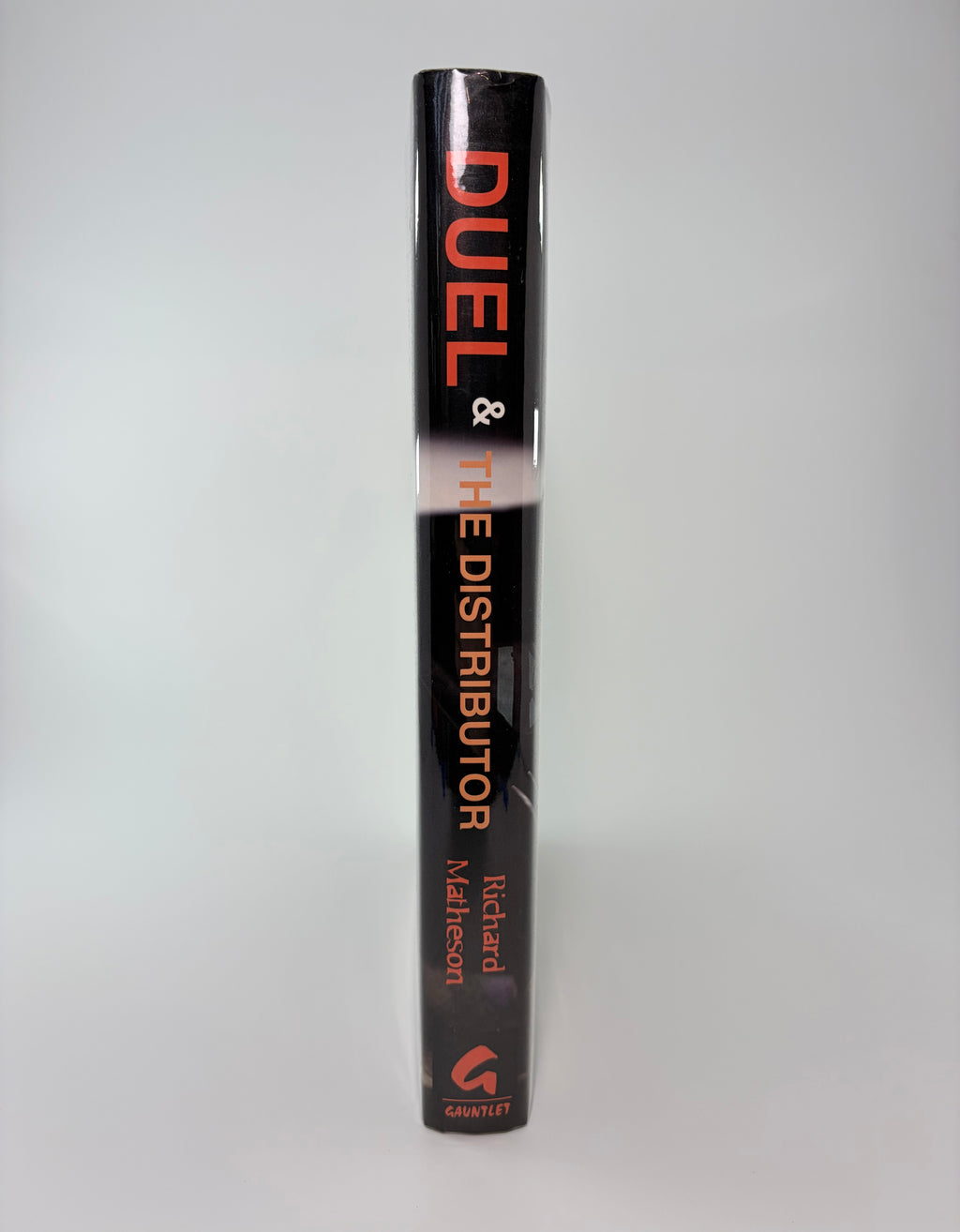 Duel & The Distributor by Richard Matheson, edited by Matthew R. Bradley (Signed by Matheson)