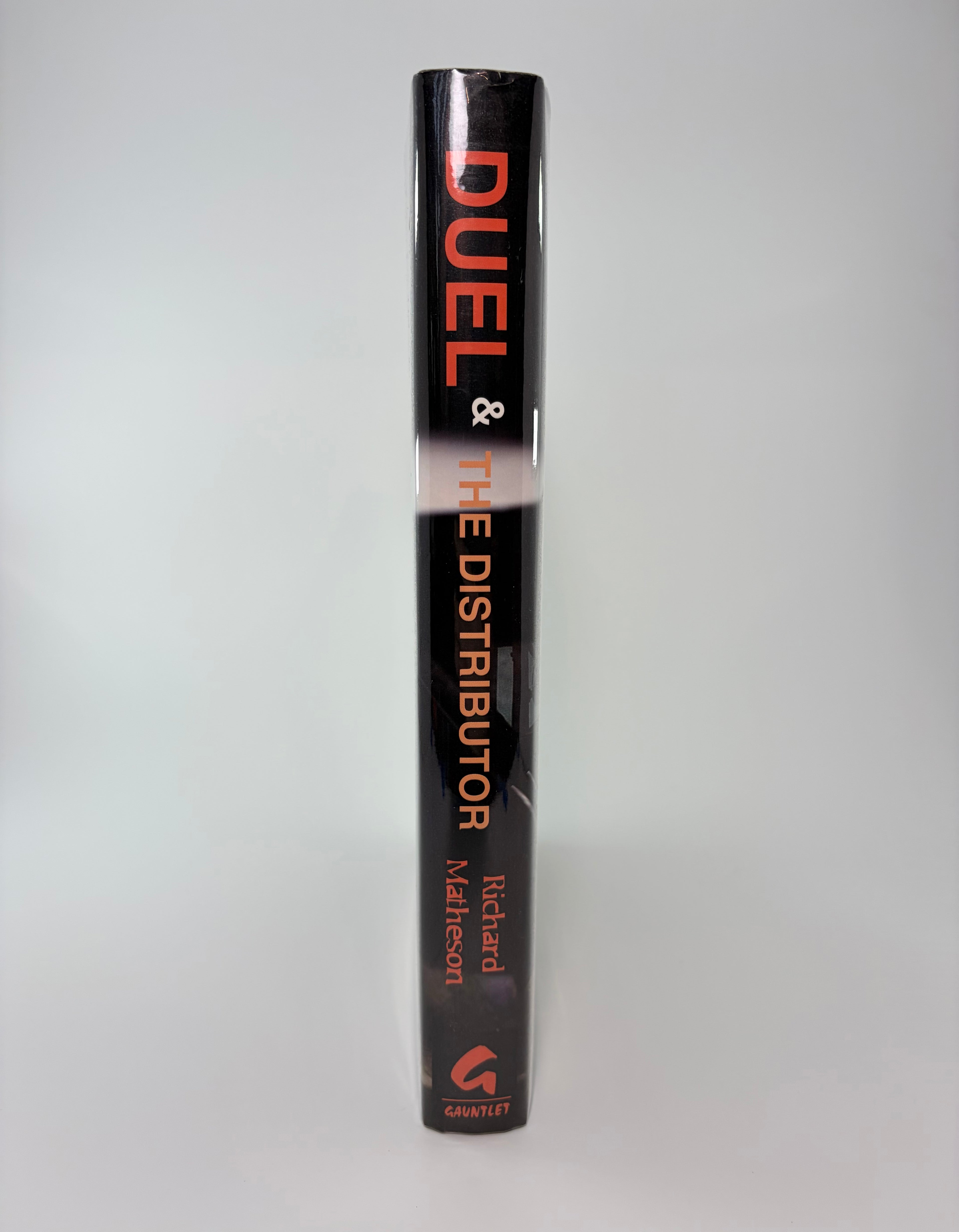 Duel & The Distributor by Richard Matheson, edited by Matthew R. Bradley (Signed by Matheson)