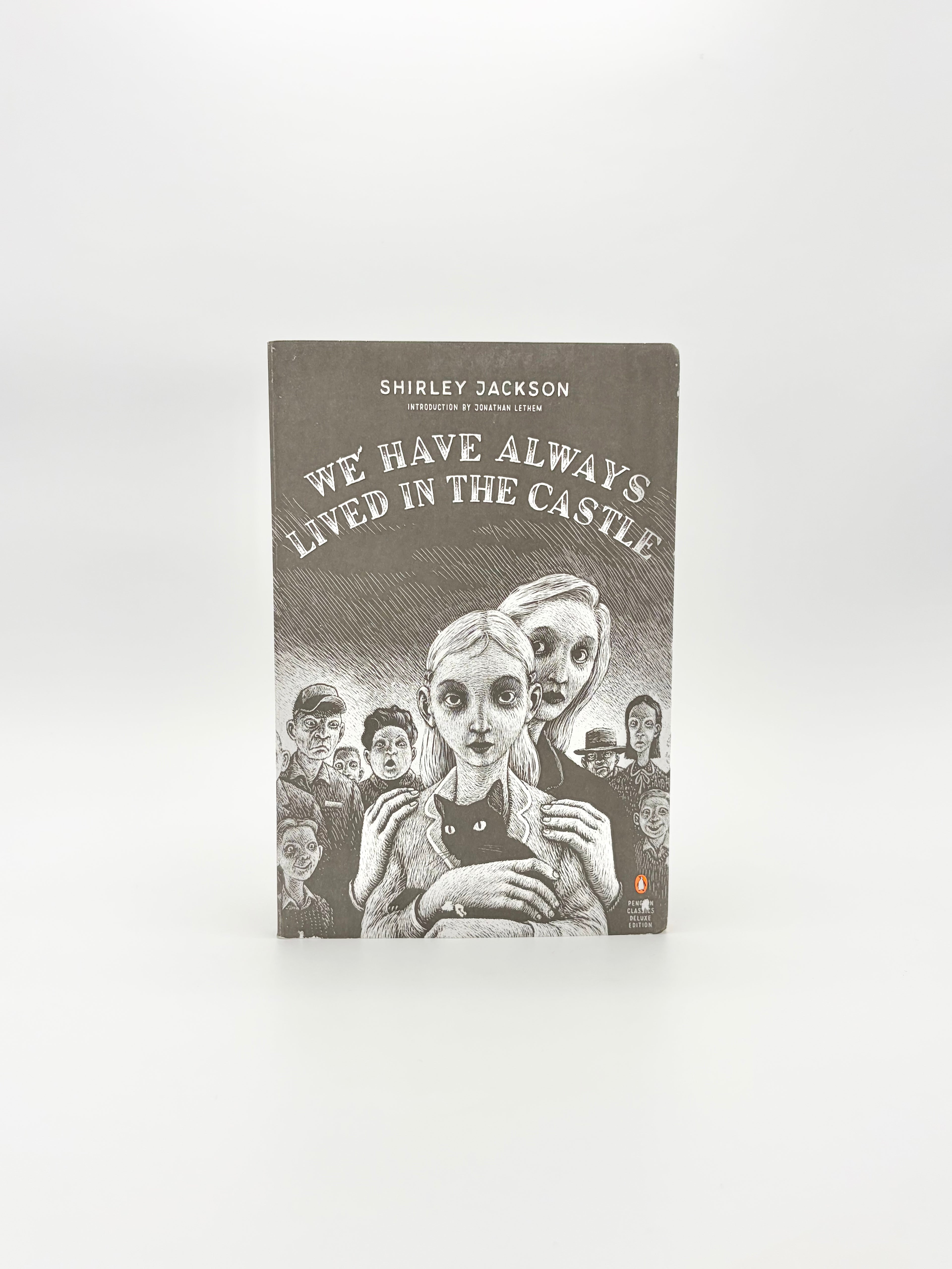 We Have Always Lived in the Castle by Shirley Jackson - Penguin Classics Deluxe Edition