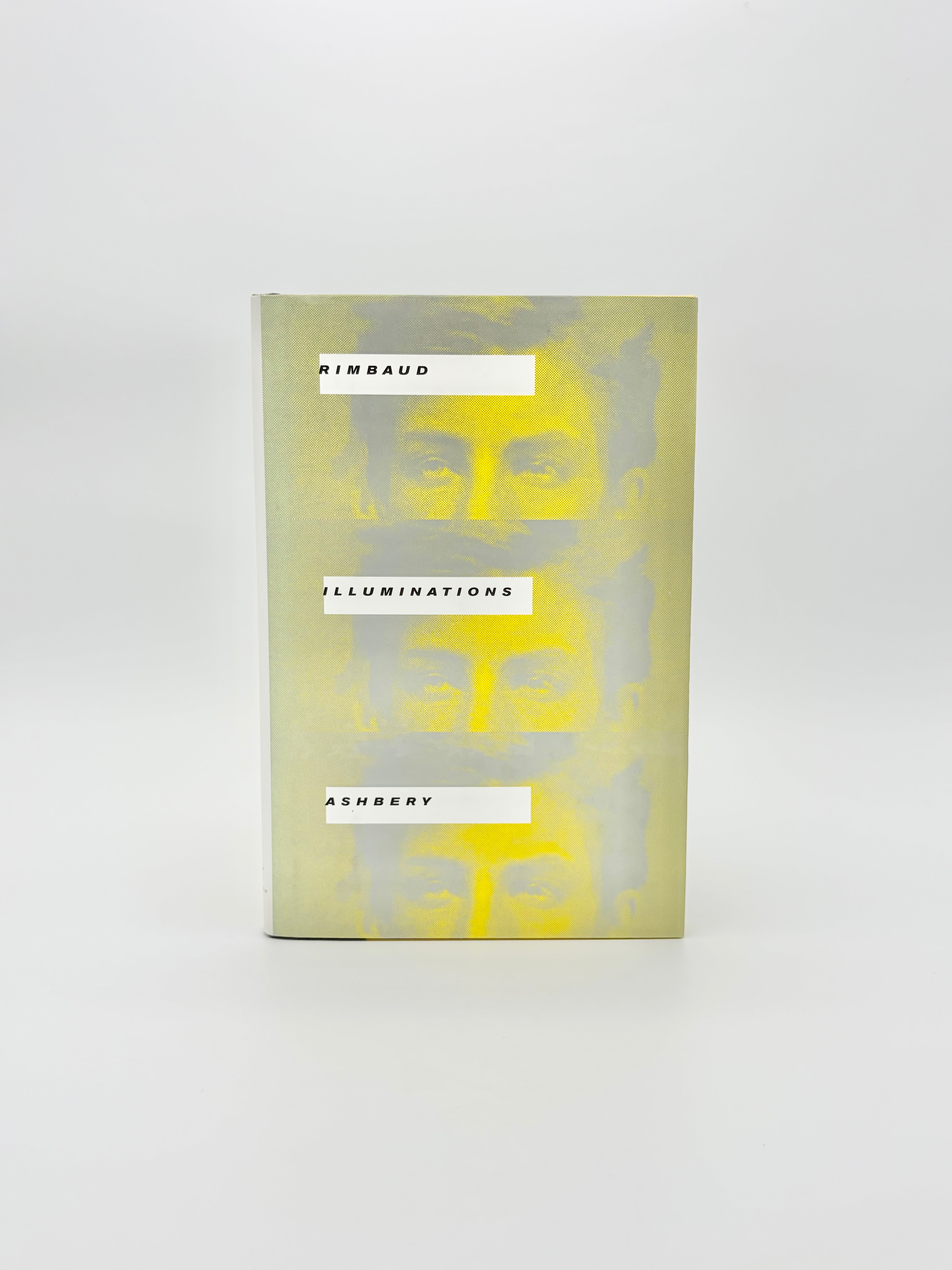 Illuminations by Arthur Rimbaud and translated by John Ashberry
