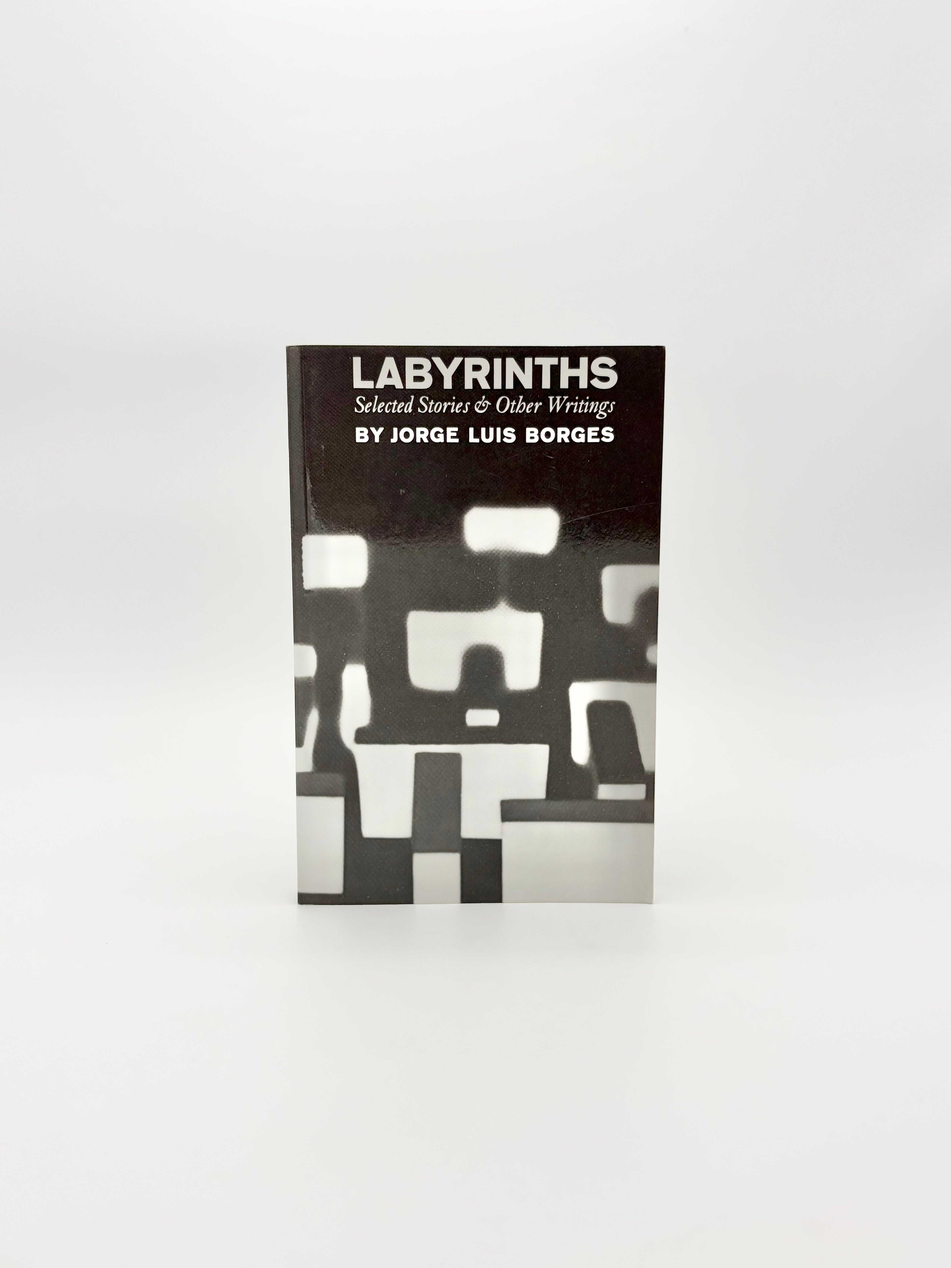 Labyrinths - Selected Stories and Other Writings by Jorge Luis Borges