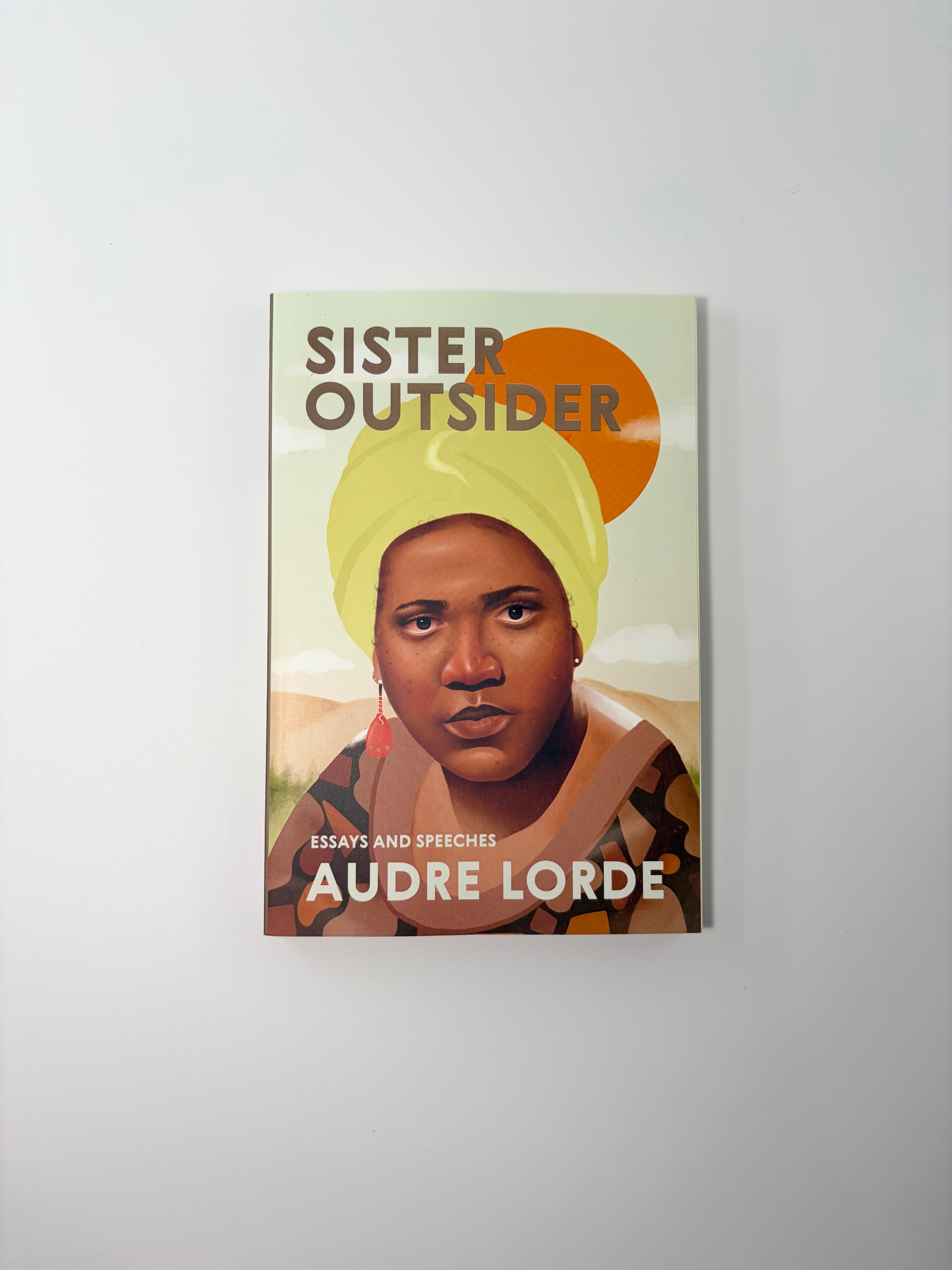 Sister Outsider - Essays and Speeches by Audre Lorde