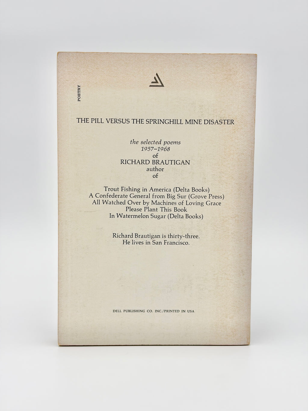 The Pill Versus the Springhill Mine Disaster by Richard Brautigan