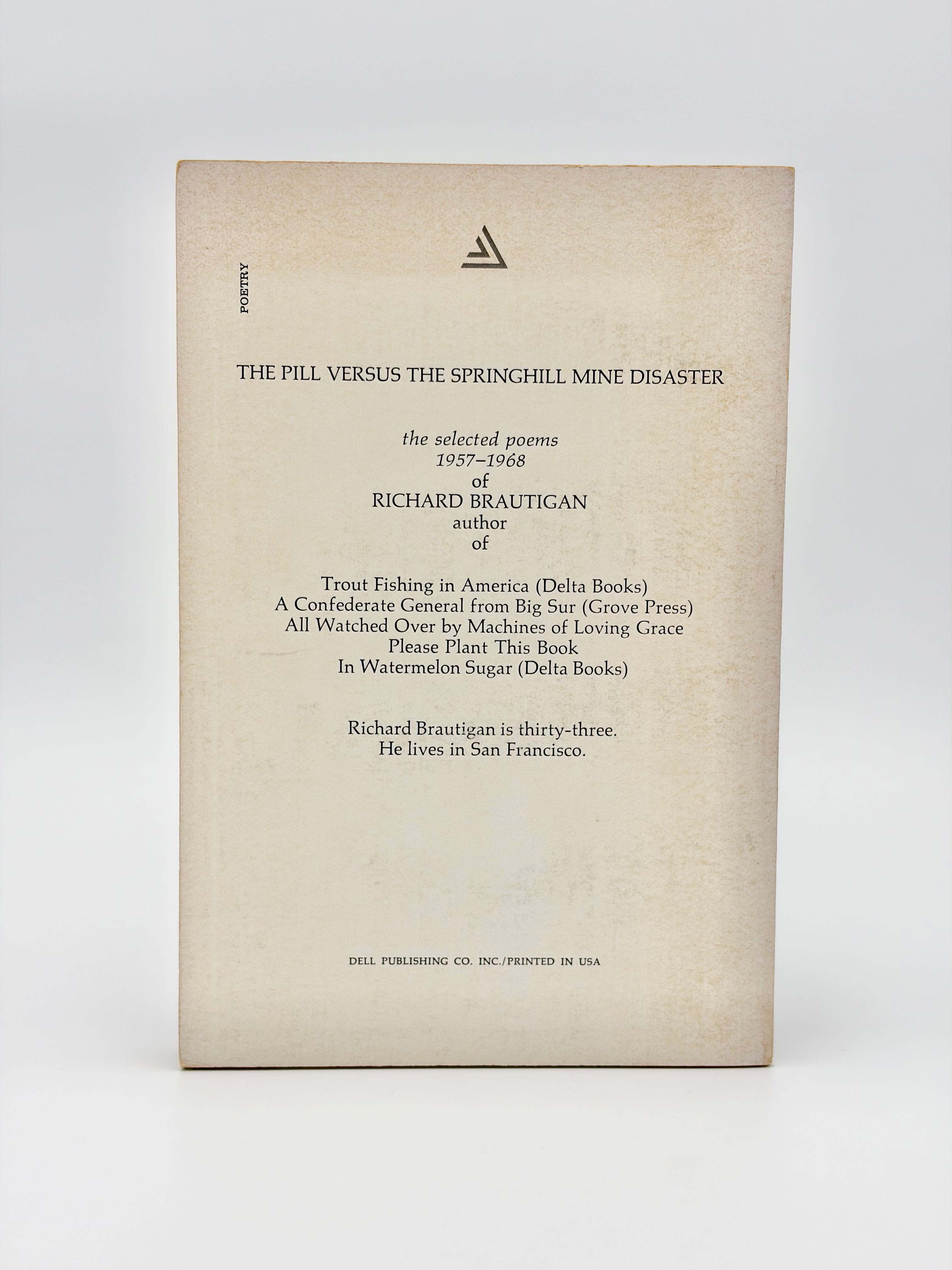 The Pill Versus the Springhill Mine Disaster by Richard Brautigan