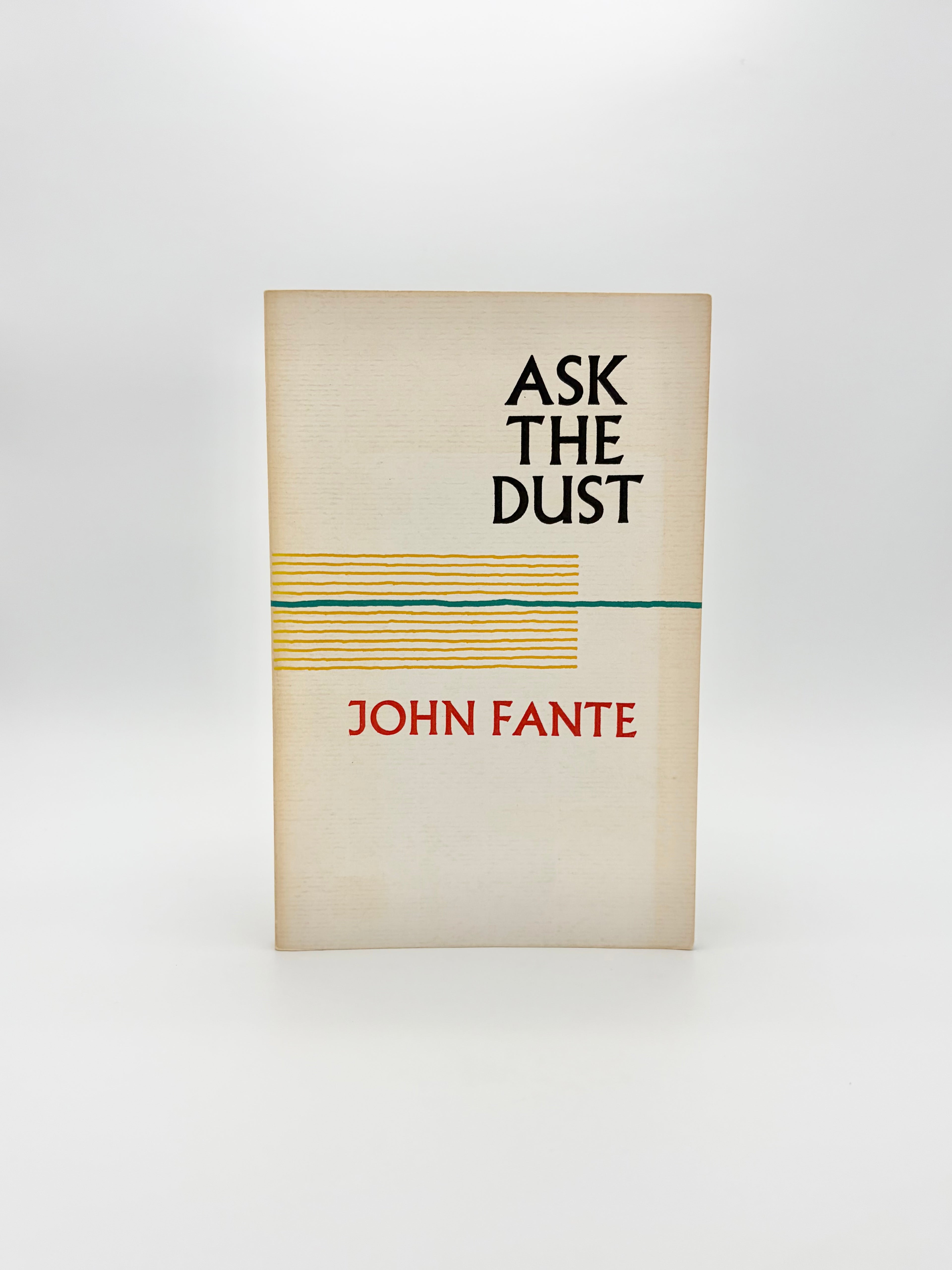 Ask the Dust by John Fante